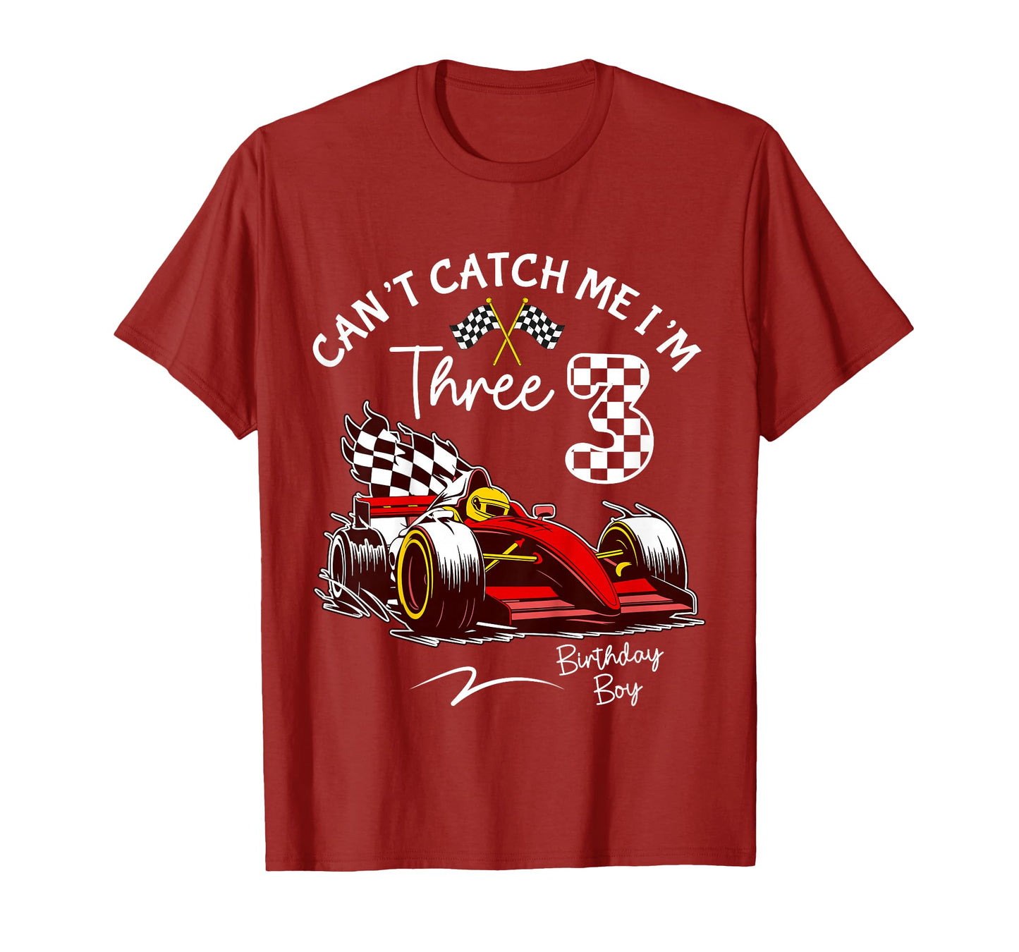 Can’t Catch Me I’m 3 Super Red Racing Car 3rd Birthday T-Shirt