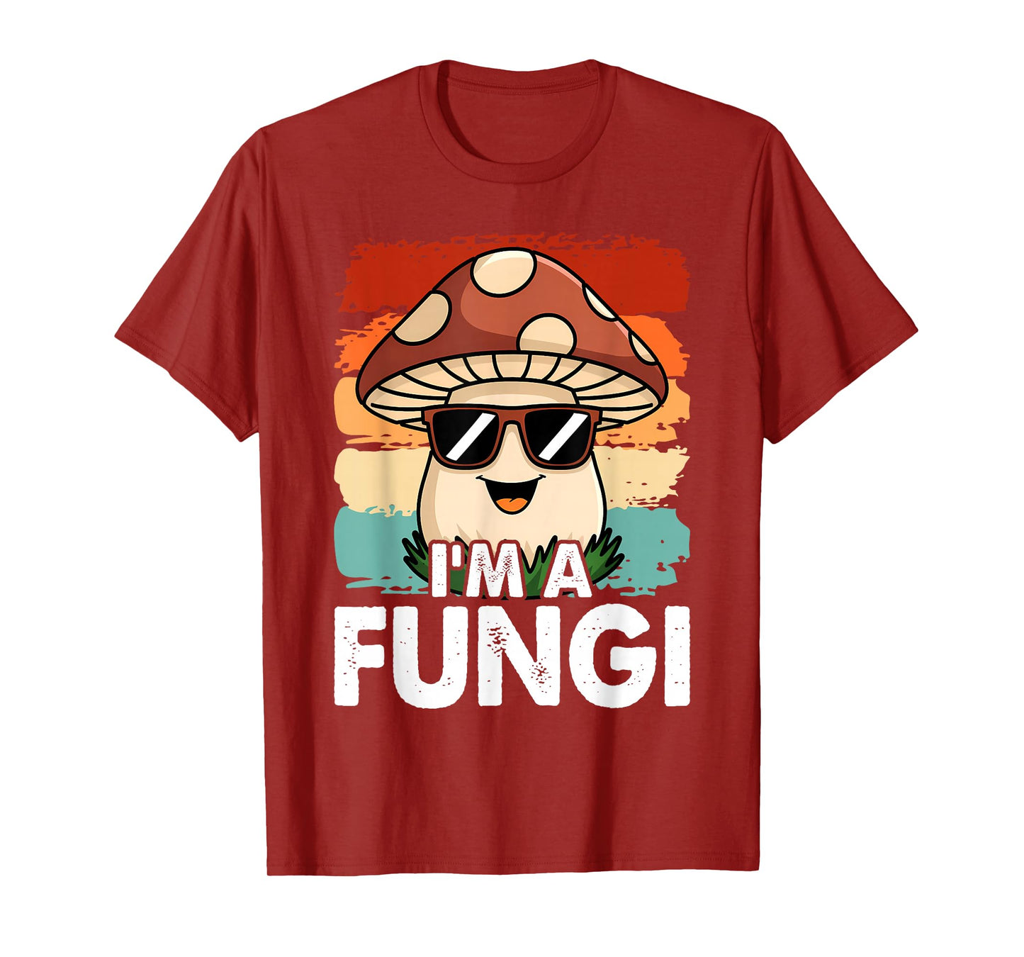 I'm A Fungi Fun Mushrooms Fun Guy Pun Biology Fungi T-Shirt