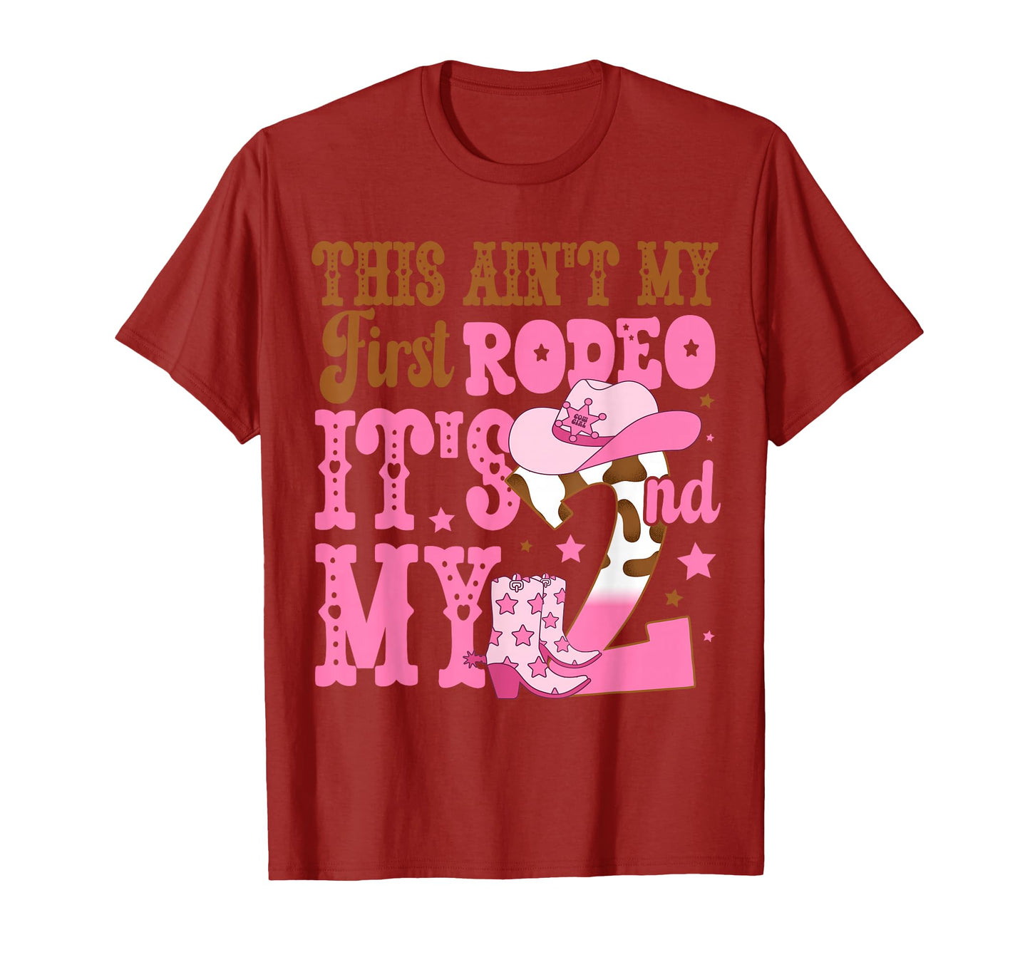 This Ain't My First Rodeo Its My 2nd Birthday Outfit Girl T-Shirt