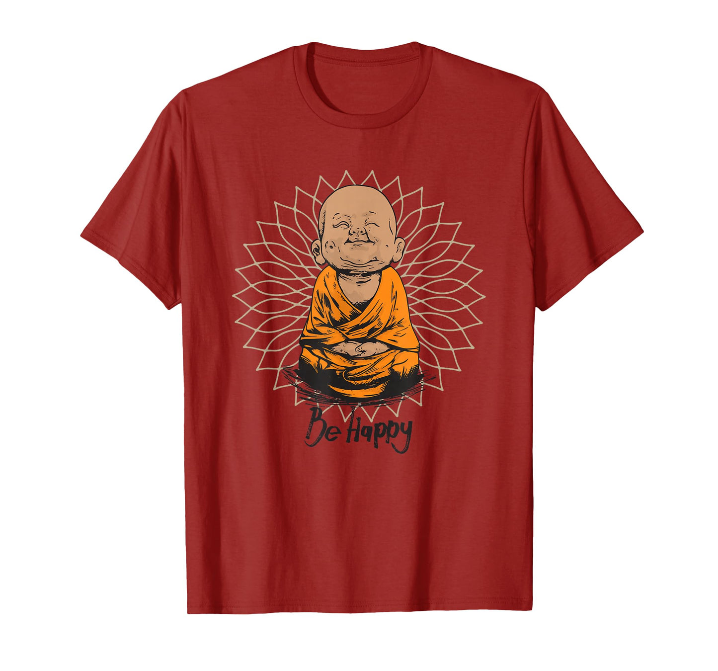 Be Happy shirt Zen Little baby Buddha tshirt Mandala T gift T-Shirt