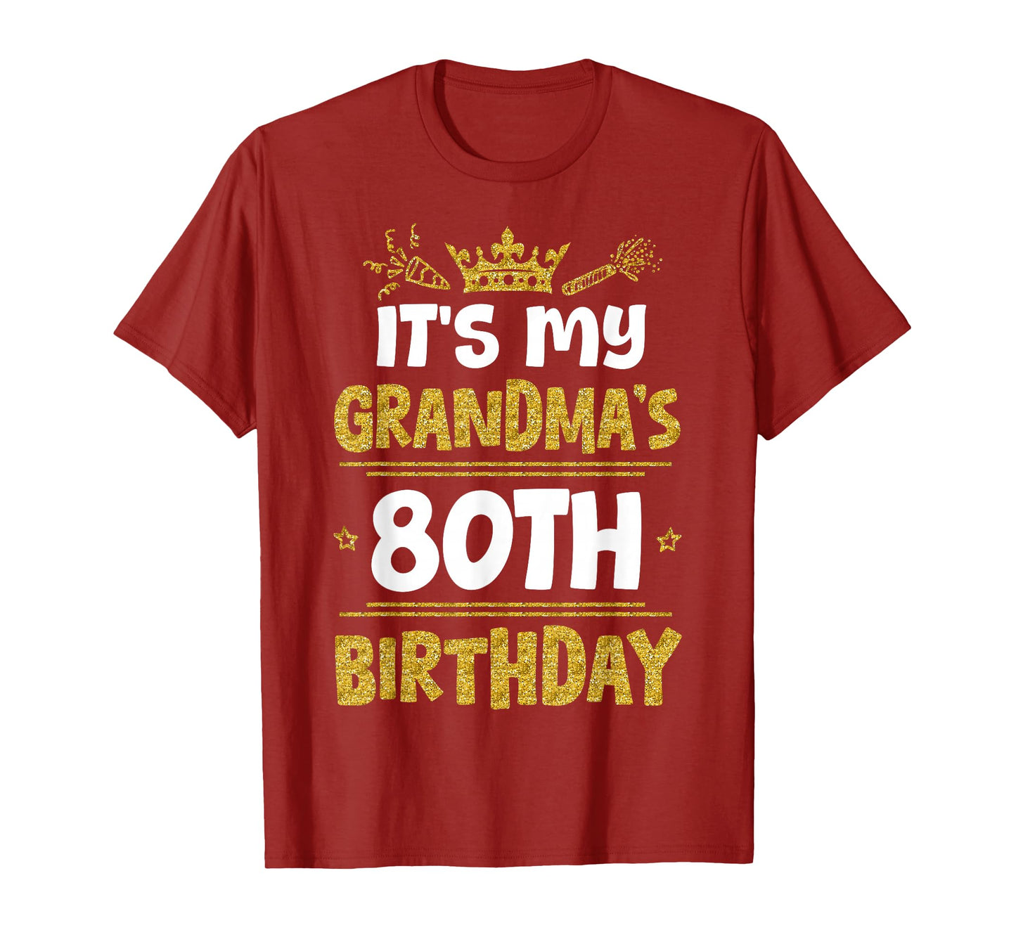 Happy It's My Grandma's 80th Birthday 1945 80 Years Old T-Shirt
