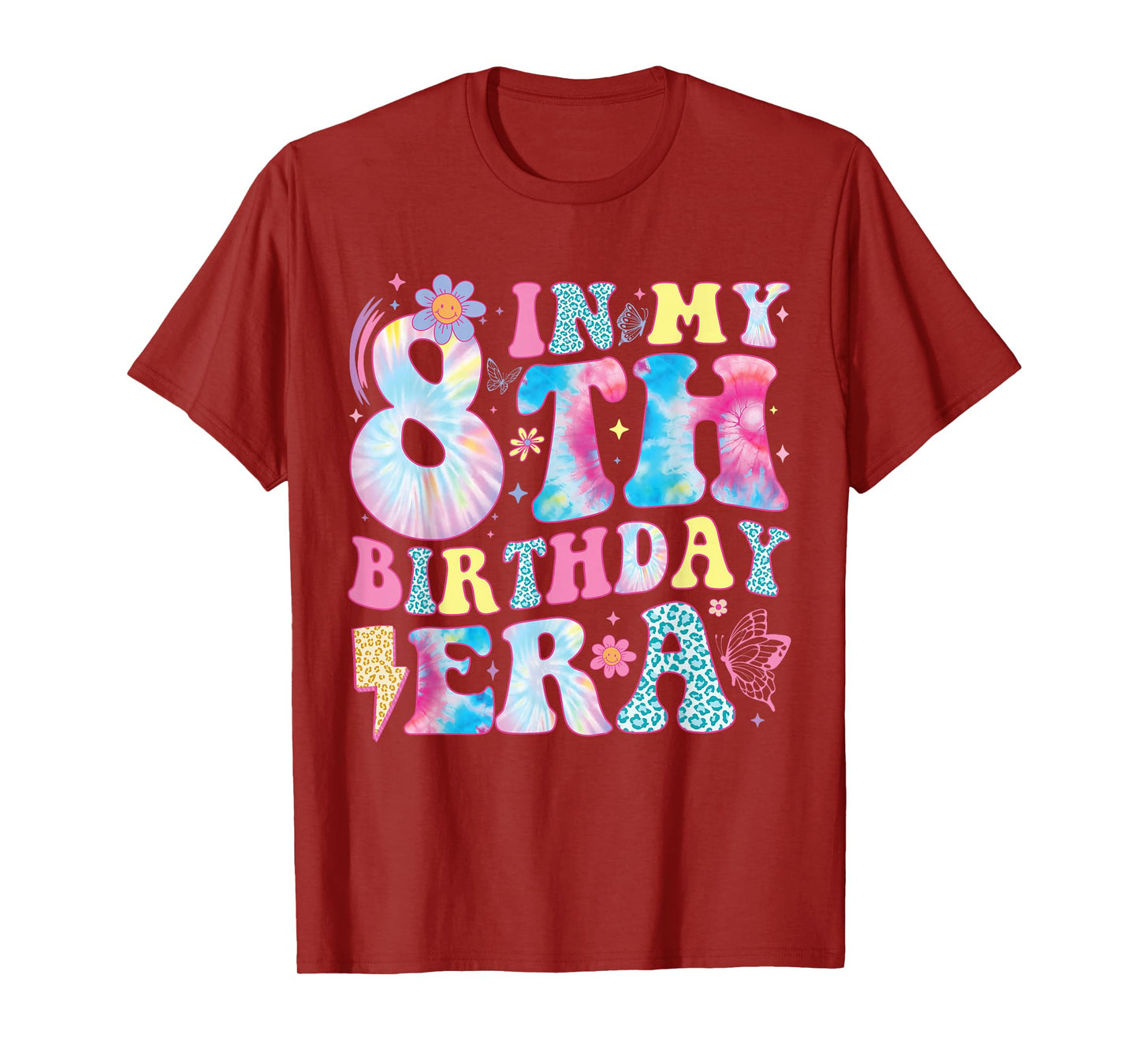 In My 8th Birthday Era Eight Bday 8 Year Old Birthday Girl T-Shirt