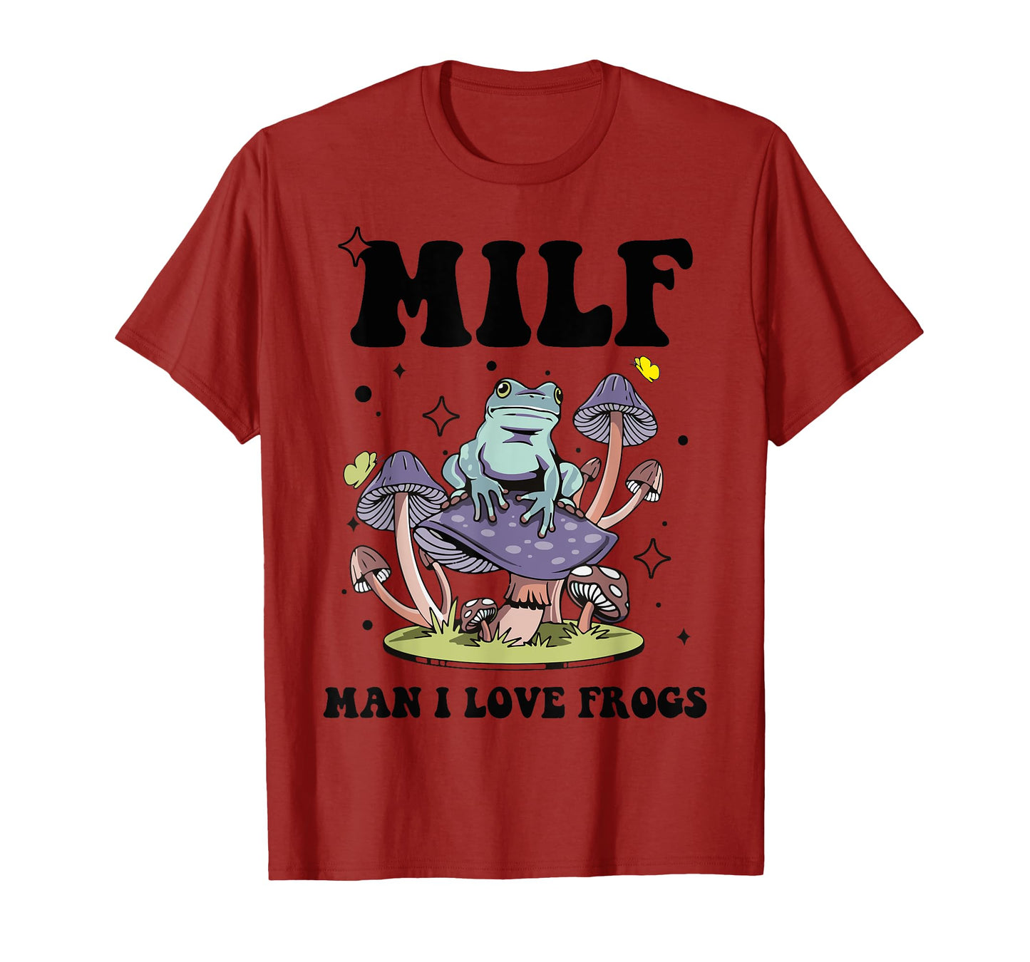 Funny Saying MILF Man I Love Frogs Frog Lovers T-Shirt