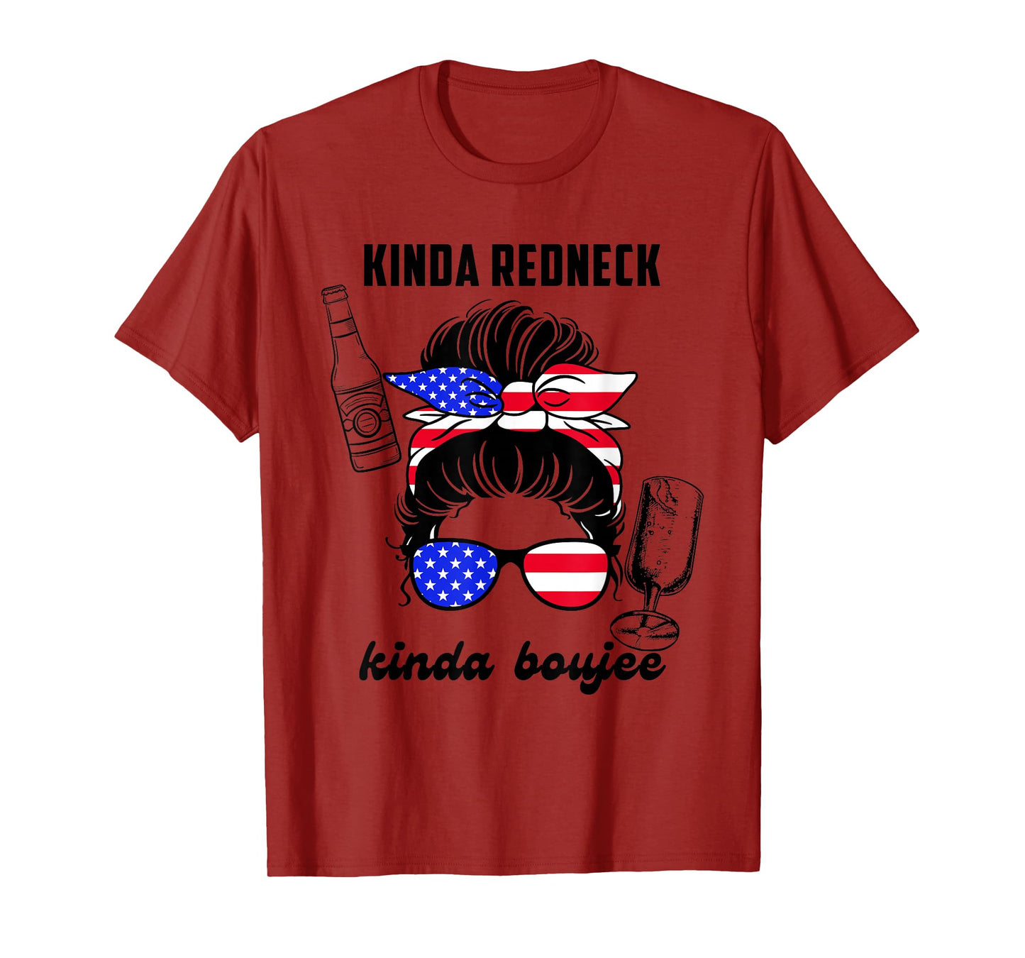 Kinda Redneck Kinda Boujee Messy Bun America Girl Design T-Shirt
