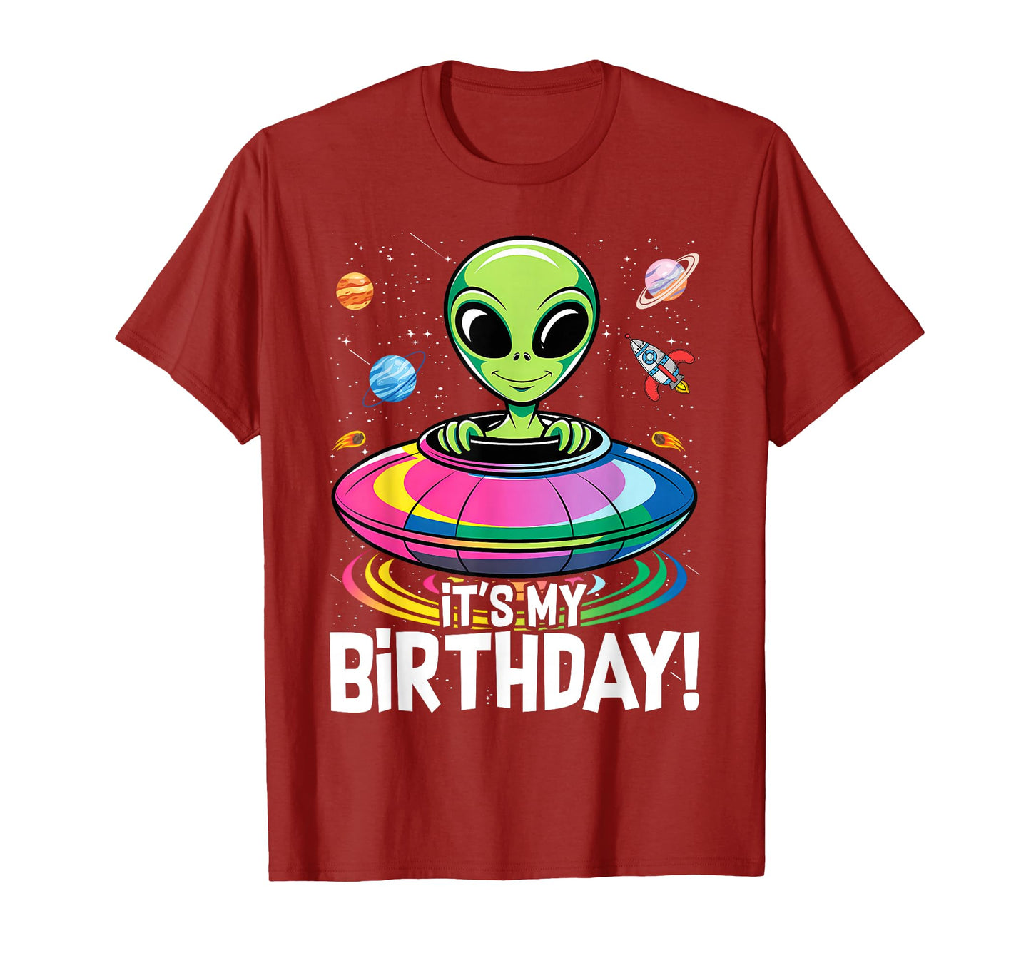 It's My Birthday Cute Alien UFO Ship In Space Funny Alien T-Shirt