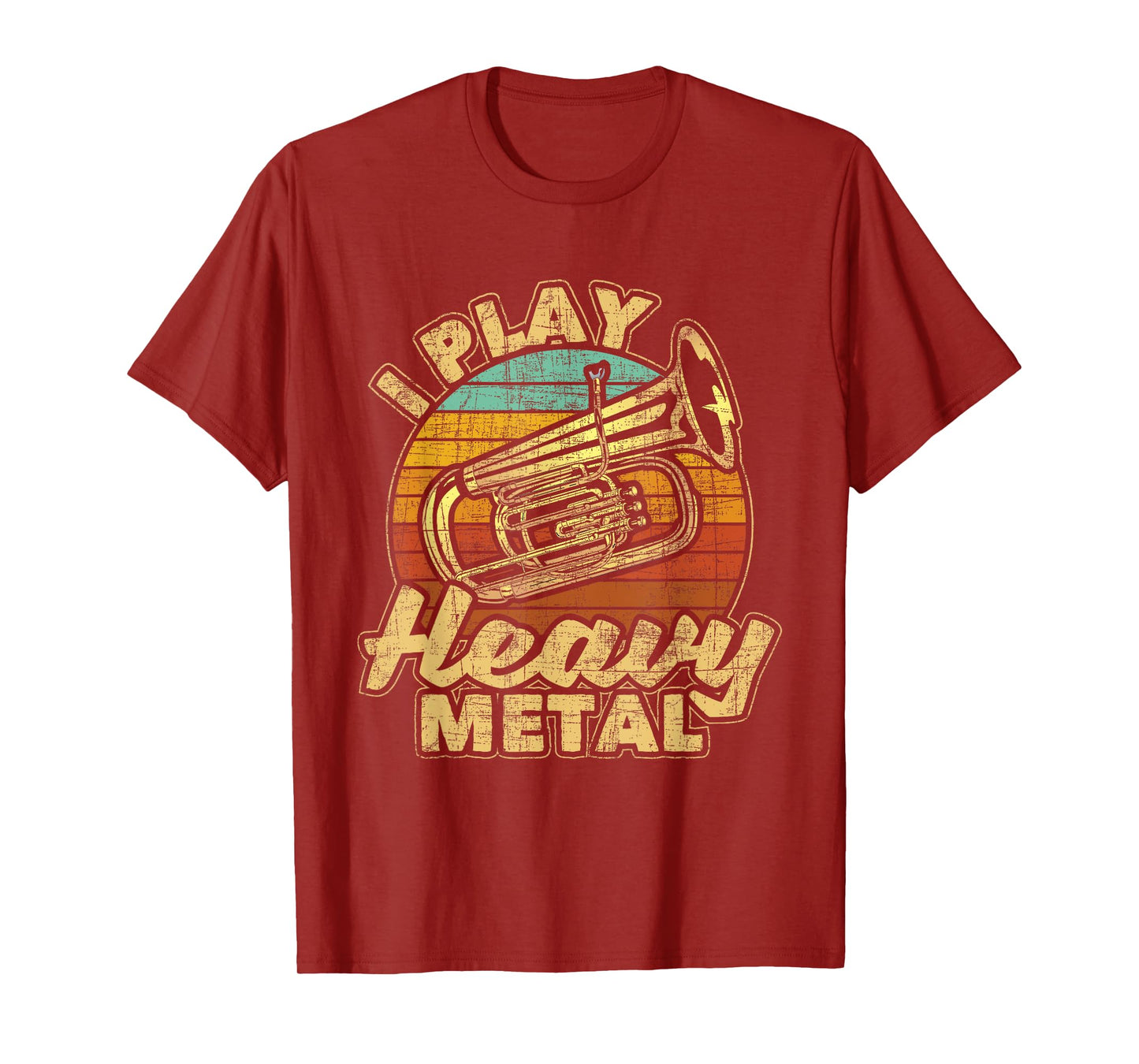 I Play Heavy Metal - Colorful Retro Baritone Marching Band T-Shirt
