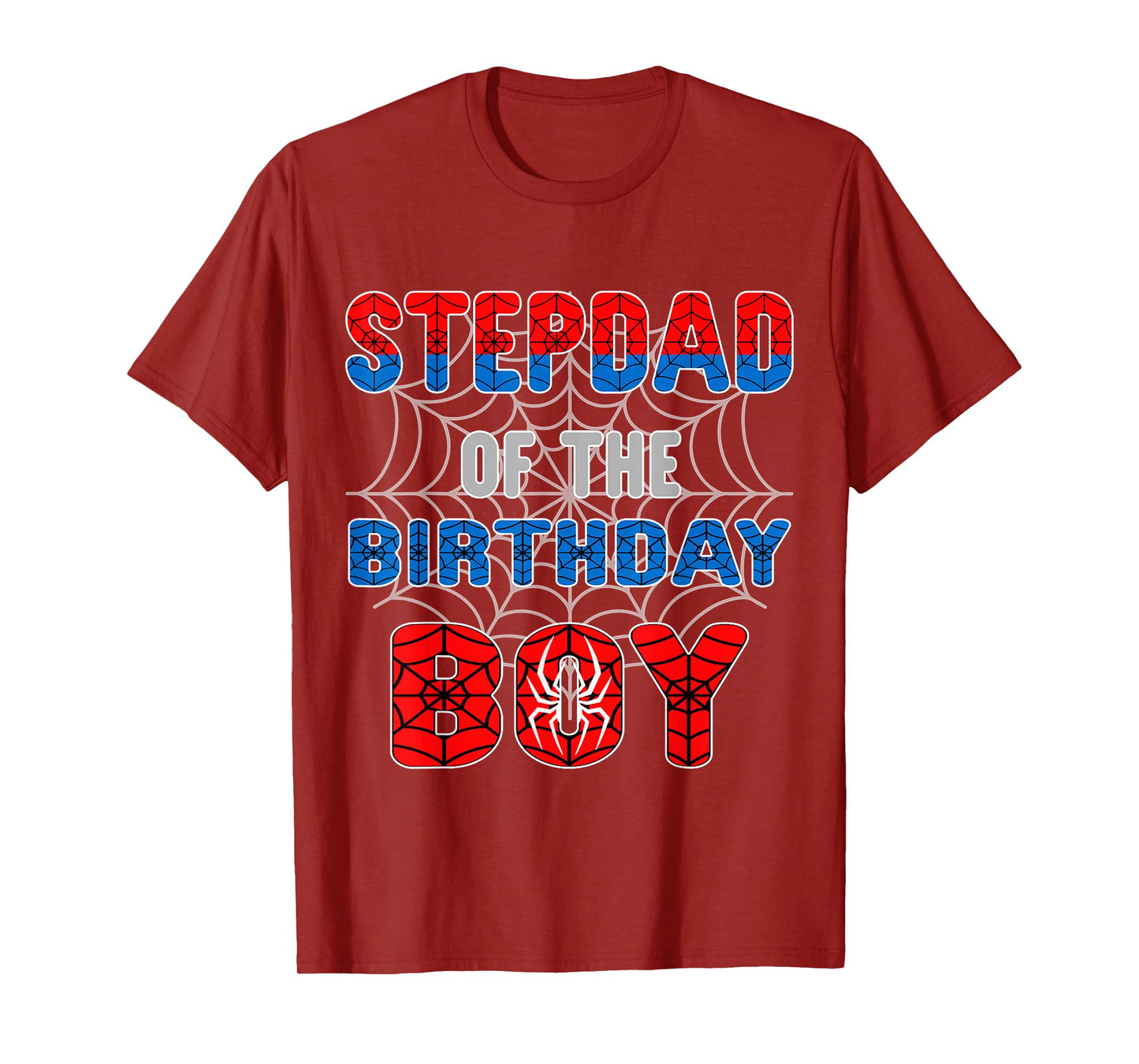 Spider Web Birthday Party Stepdad of The Birthday Boy T-Shirt