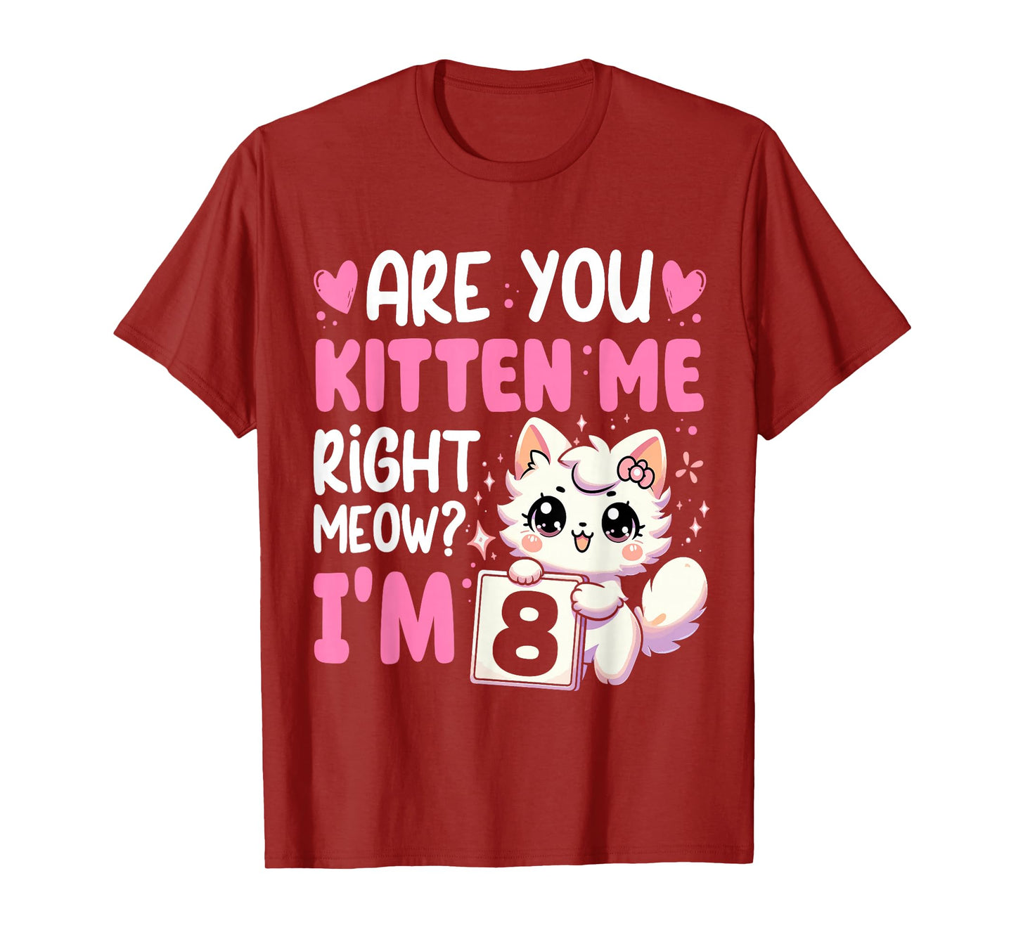 8th Birthday For Girls 8yr 8 Year Old Kitten Cat Bday T-Shirt