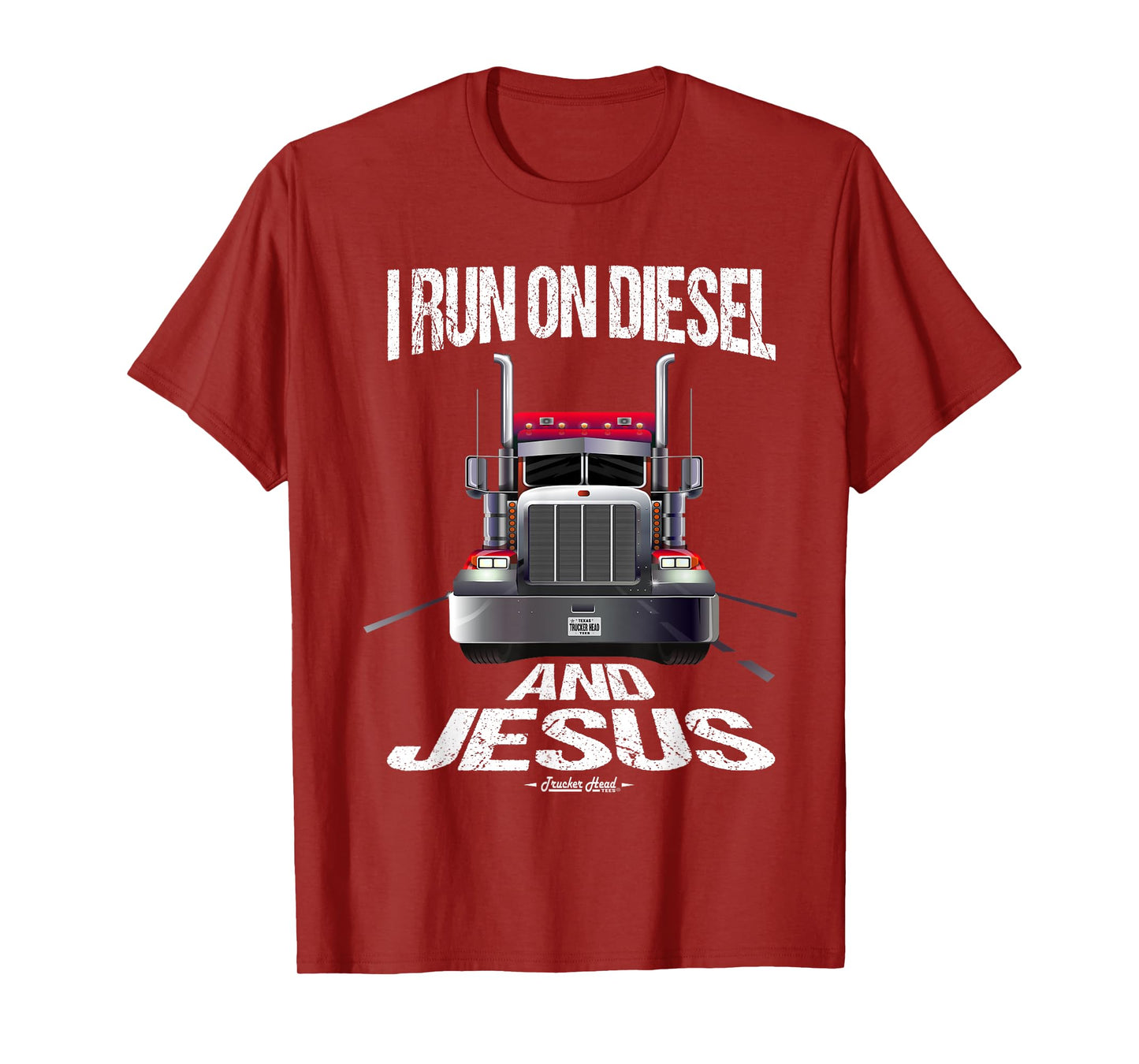 I Run On Diesel And Jesus Christian Trucker Shirts T-Shirt