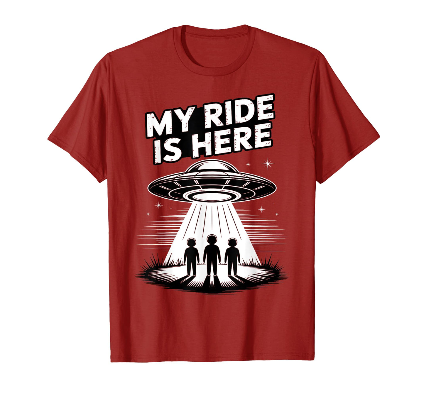 Alien UFO My Ride Is Here Funny Flying Saucer Kids Men Women T-Shirt