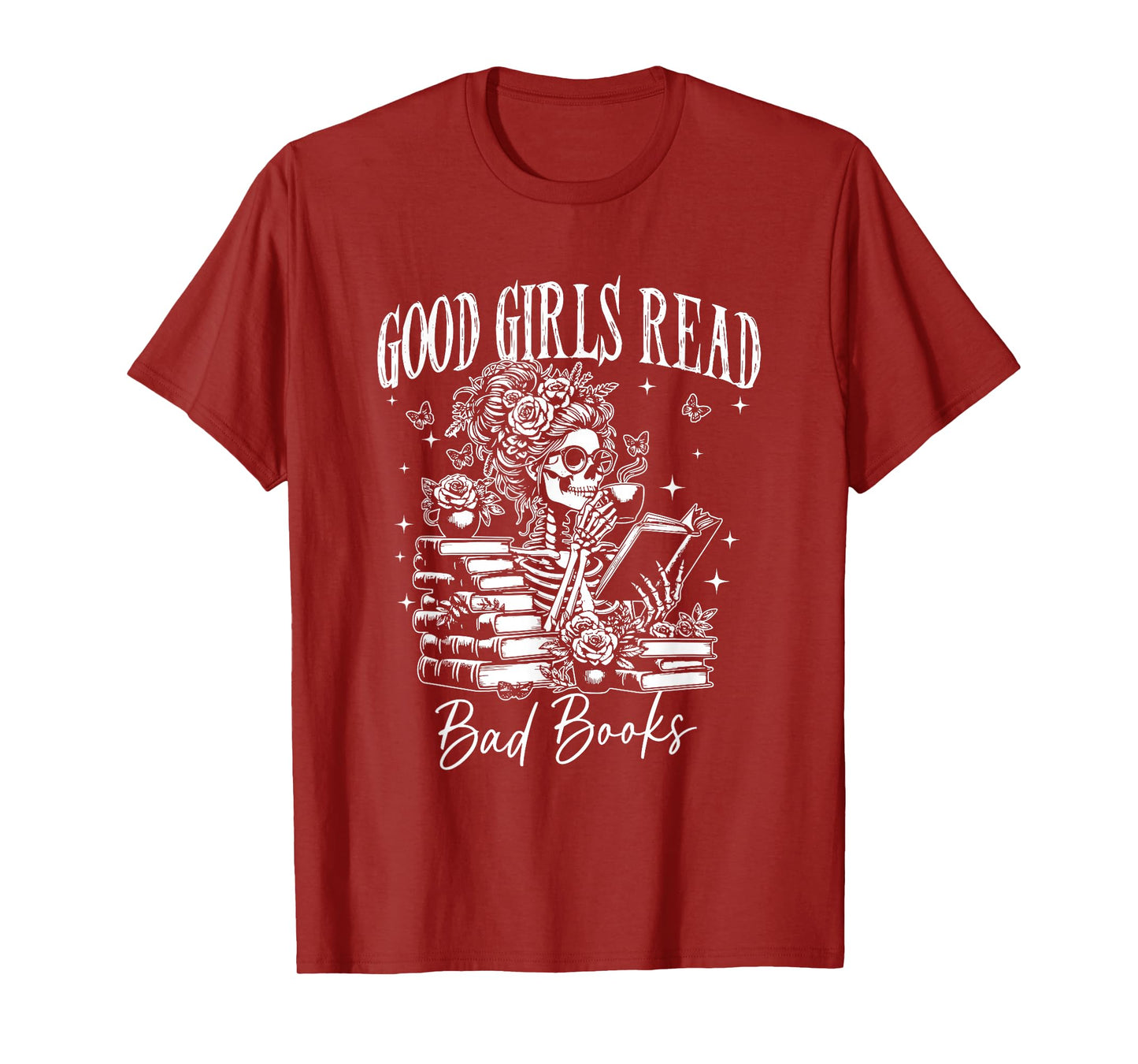 Good Girls Read Bad Books, Funny Smut Reader Dark Romance T-Shirt