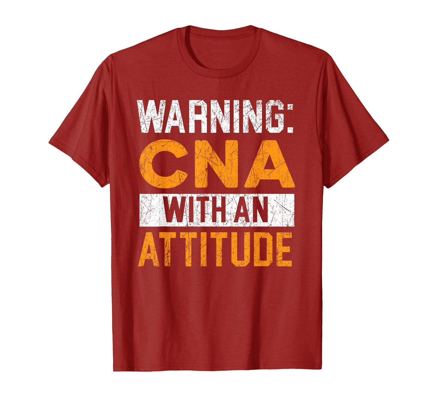 CNA With An Attitude Certified Nursing Assistant Medical T-Shirt
