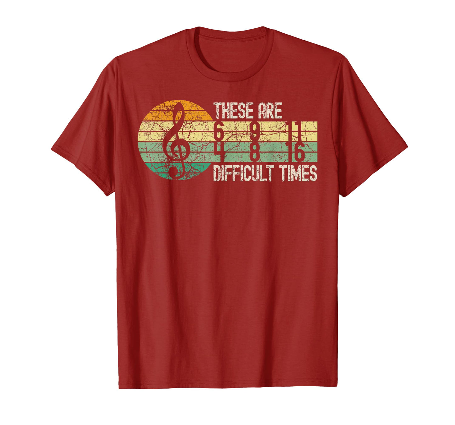 These Are Difficult Times Music Lover Musician Retro T-Shirt