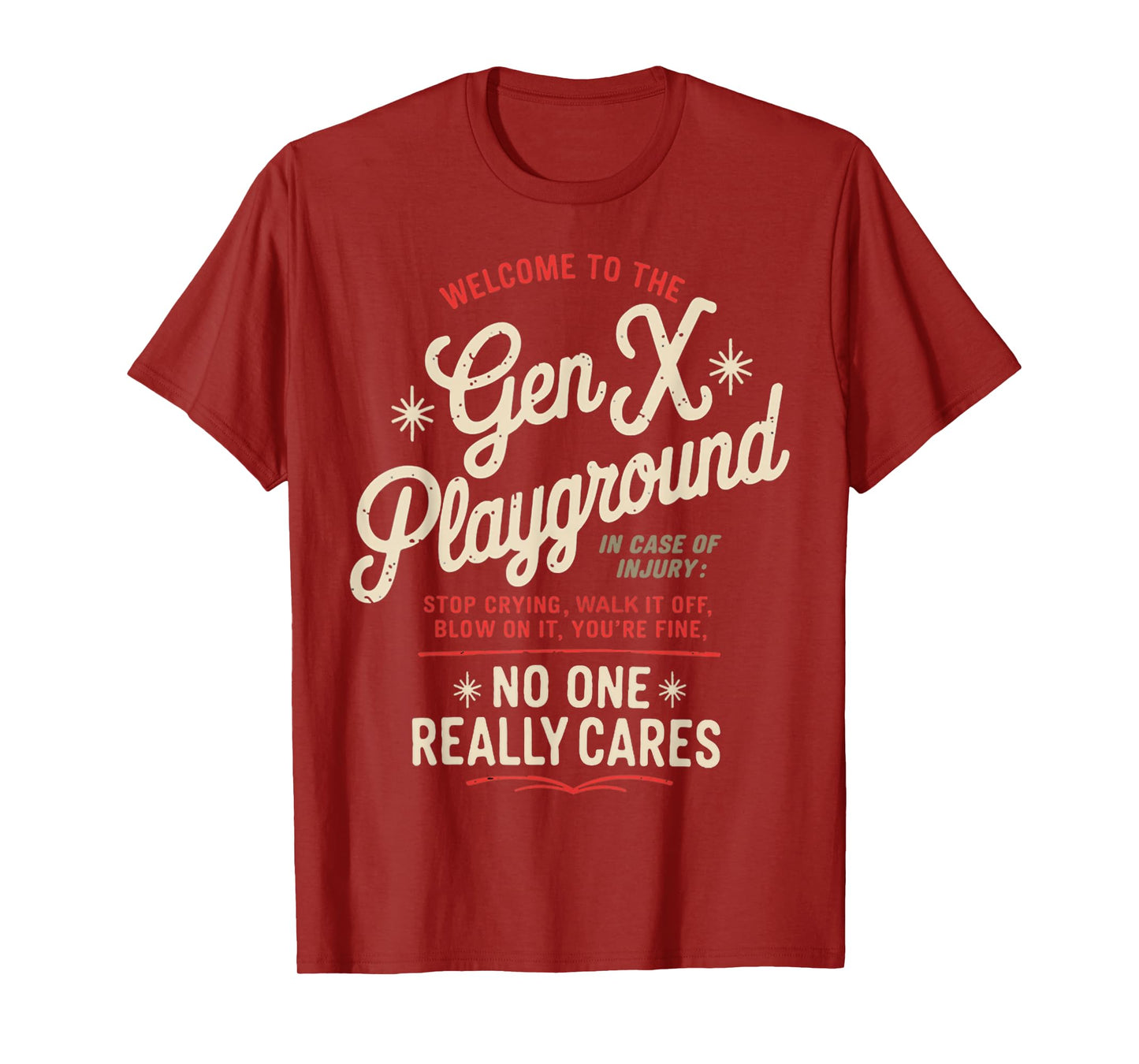 Welcome To The Gen X Humor Generation X Funny Gen X T-Shirt