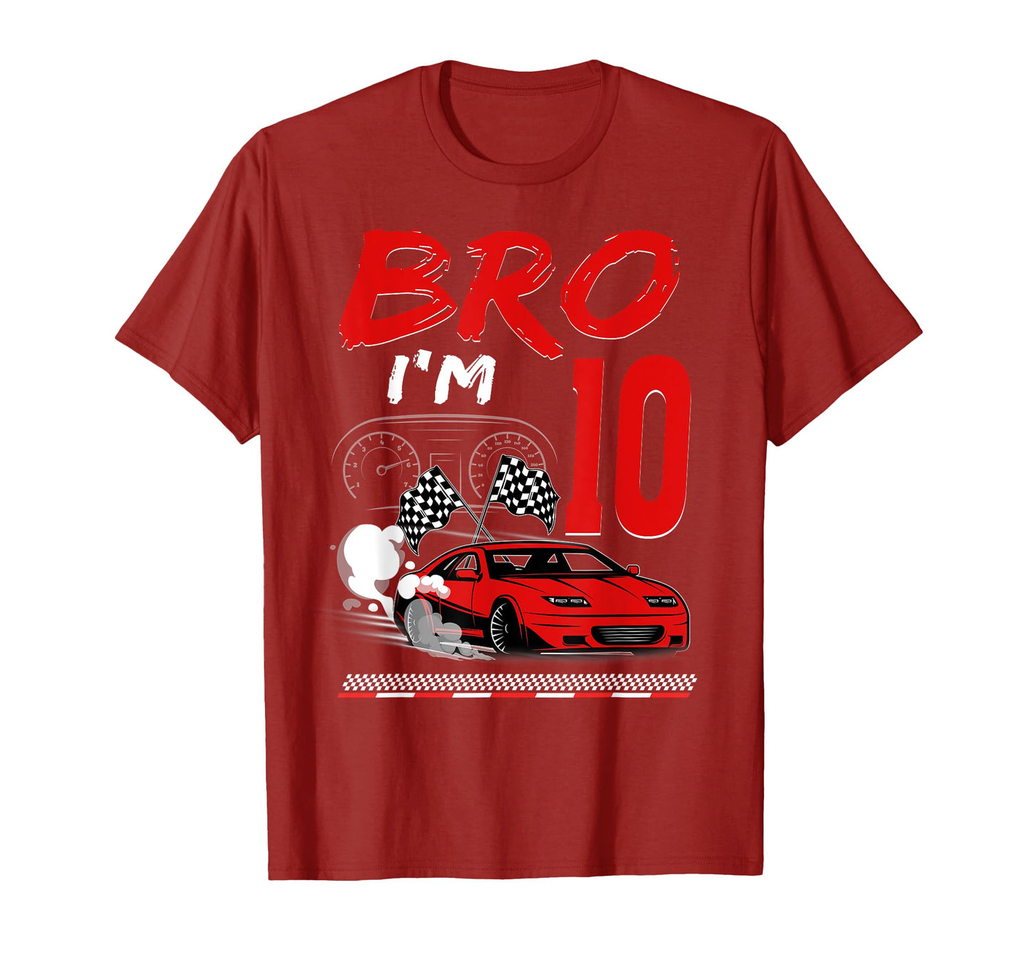 Bro I'm 10 Year Old Racing Car Theme 10th Boy Birthday T-Shirt