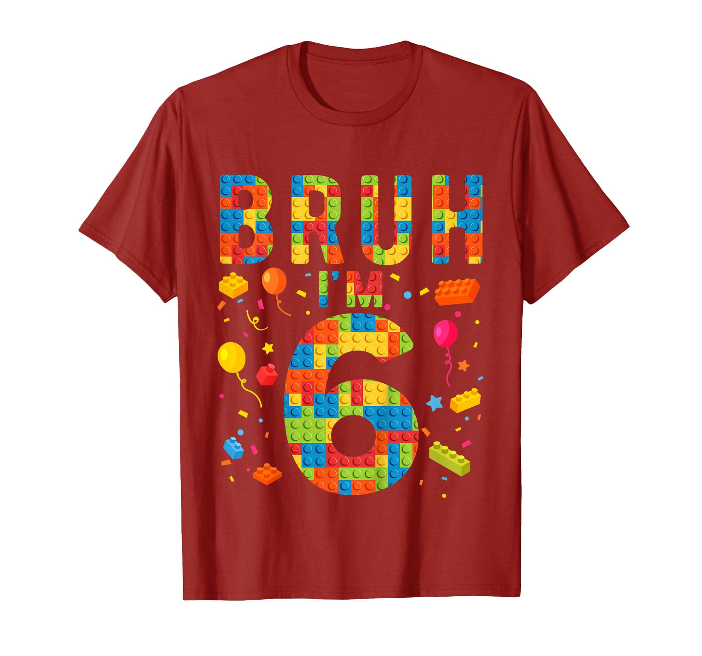 Kids 6 Year Old Building Blocks Bruh 6th Birthday Boy T-Shirt