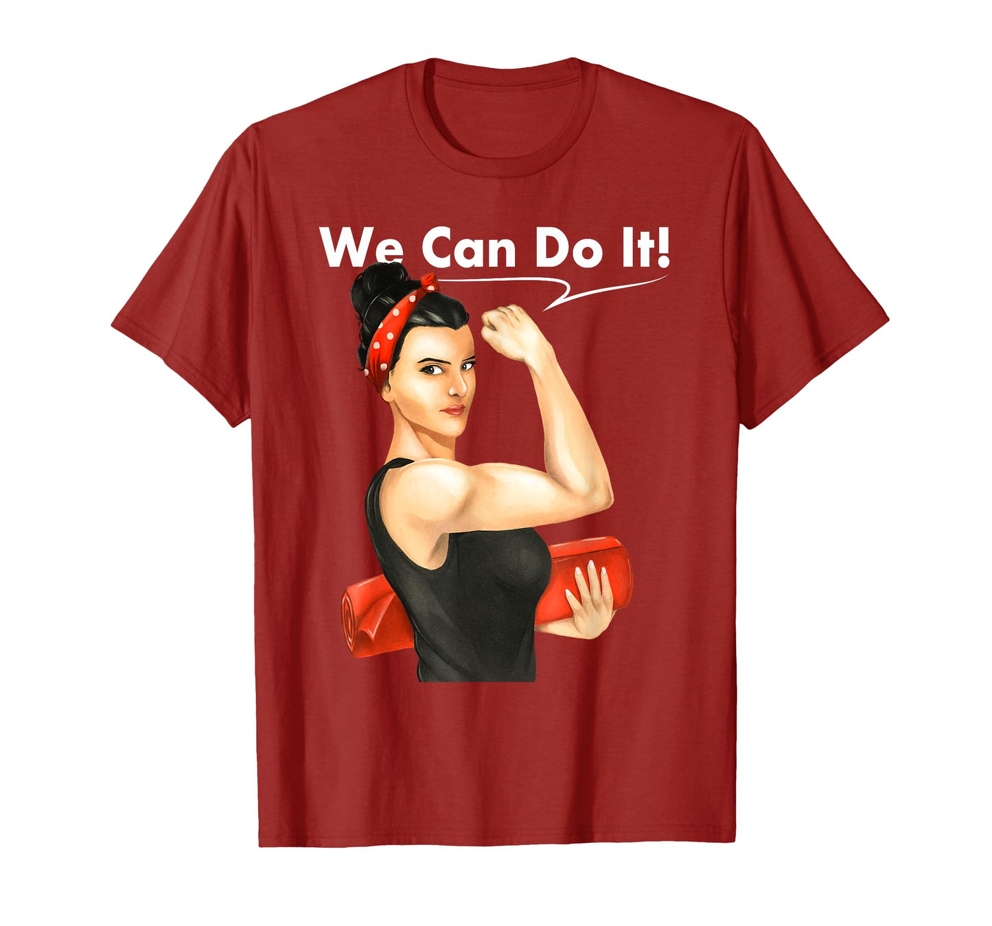 We Can Do It - Funny Meditation & Yoga T-Shirt