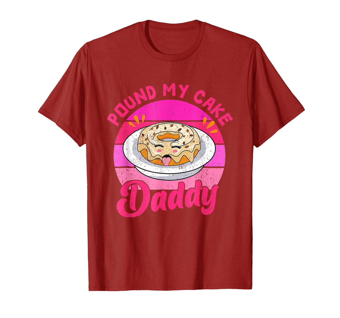 Retro 60s 70s Pound My Cake Daddy Adult Humor Father's Day T-Shirt