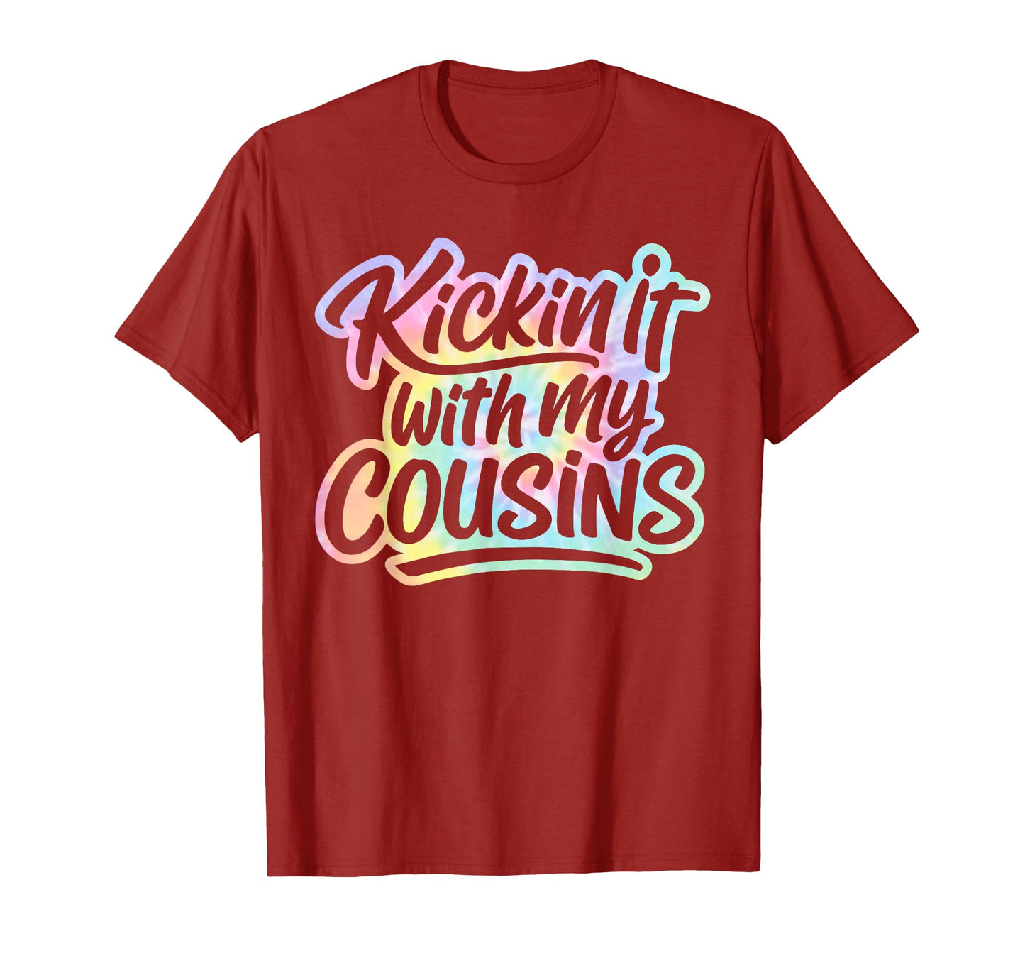 Kickin It With My Cousins Tie Dye, Funny Cool Cousins Club T-Shirt