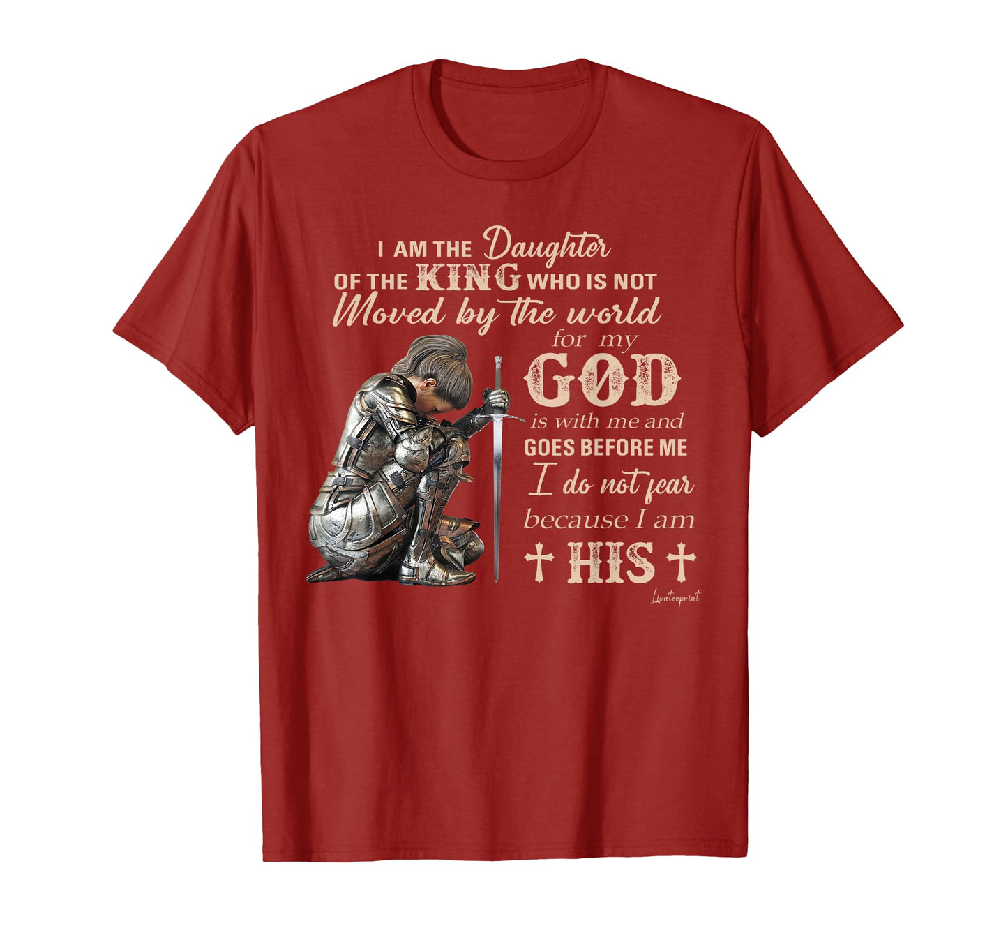 I Am The Daughter Of The King Who Is Not Moved By The World T-Shirt