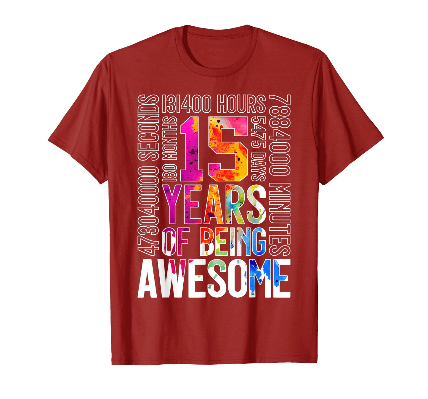 15 YEARS OF BEING AWESOME 15TH BIRTHDAY T-Shirt