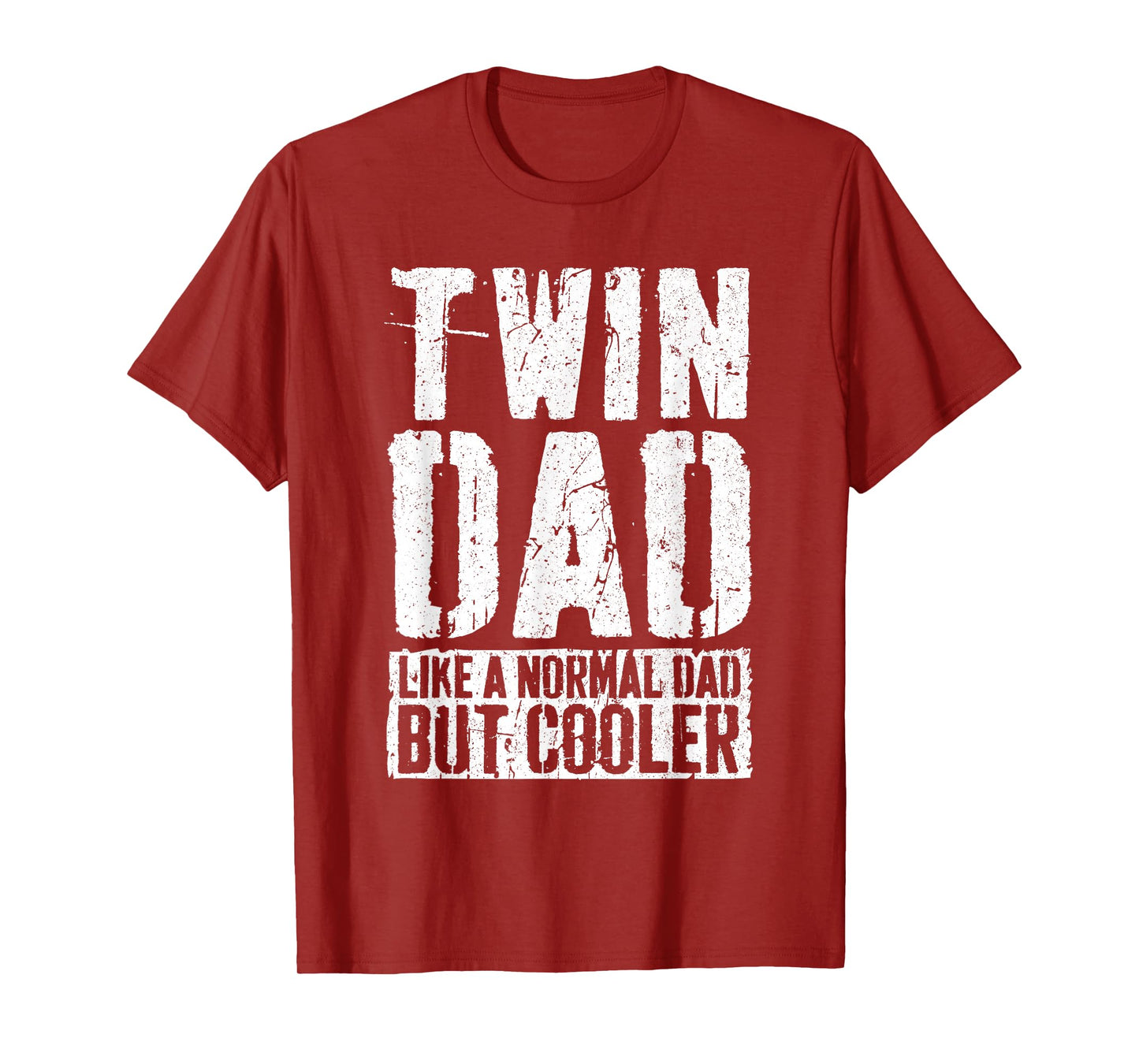 Twin Dad Shirt Men Dad Of Twins Fathers Day T-Shirt