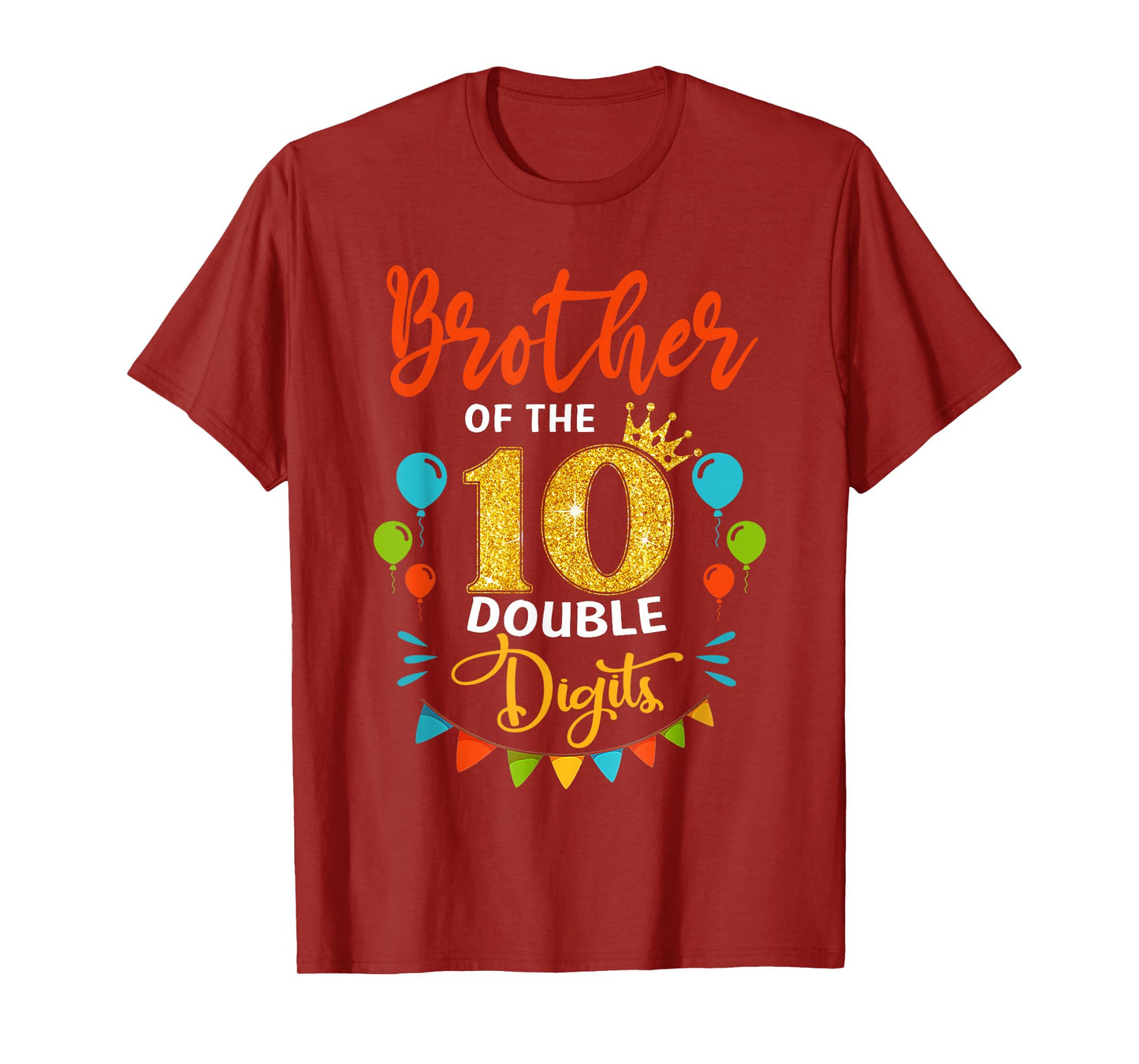 Proud Brother Of The Double Digit 10th Birthday Girl Boy T-Shirt