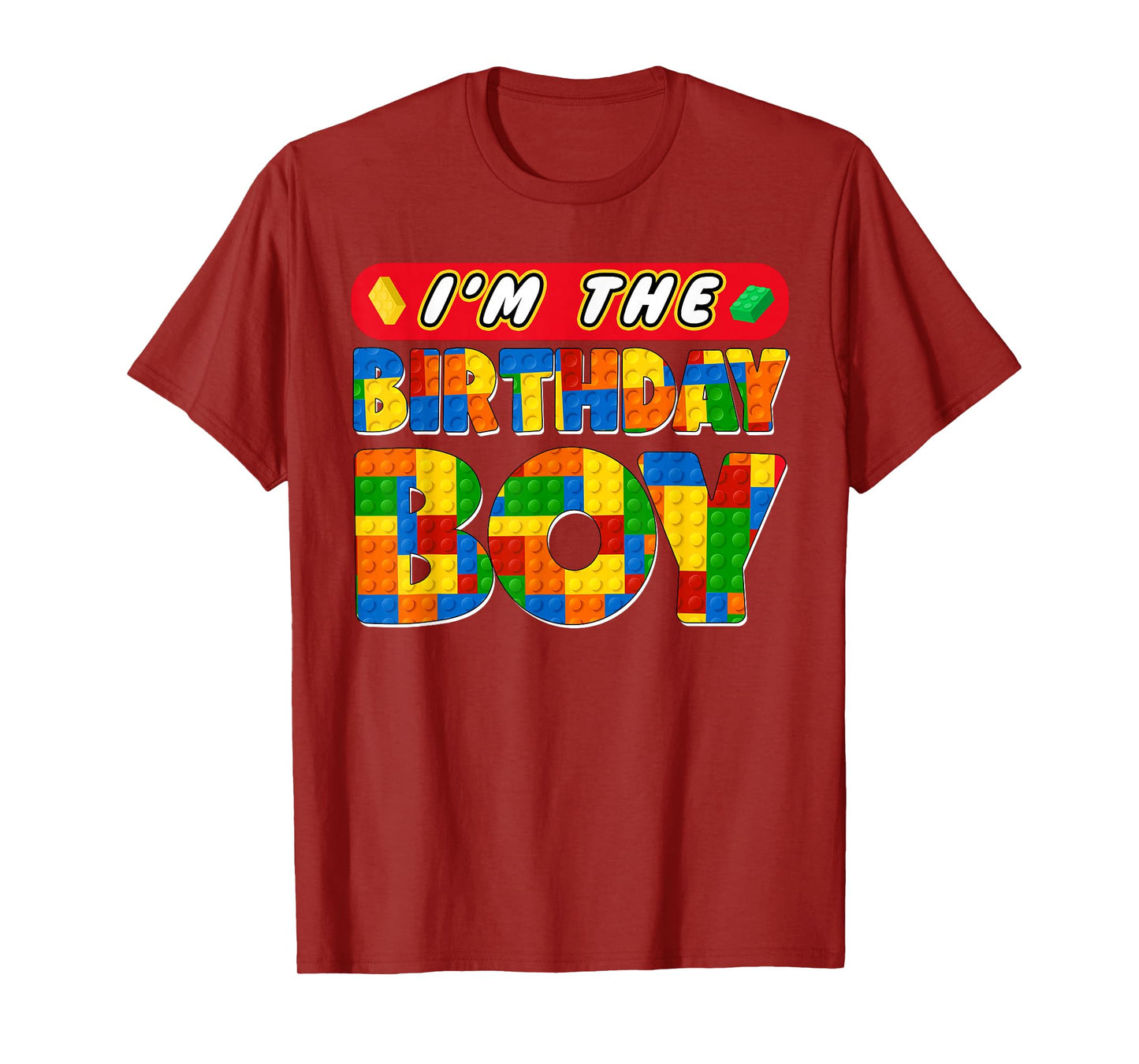 Im The Birthday Boy Building Bricks Family Party Decorations T-Shirt