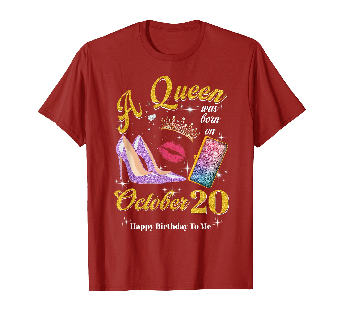 Womens A Queen Was Born on October 20th Birthday T-Shirt
