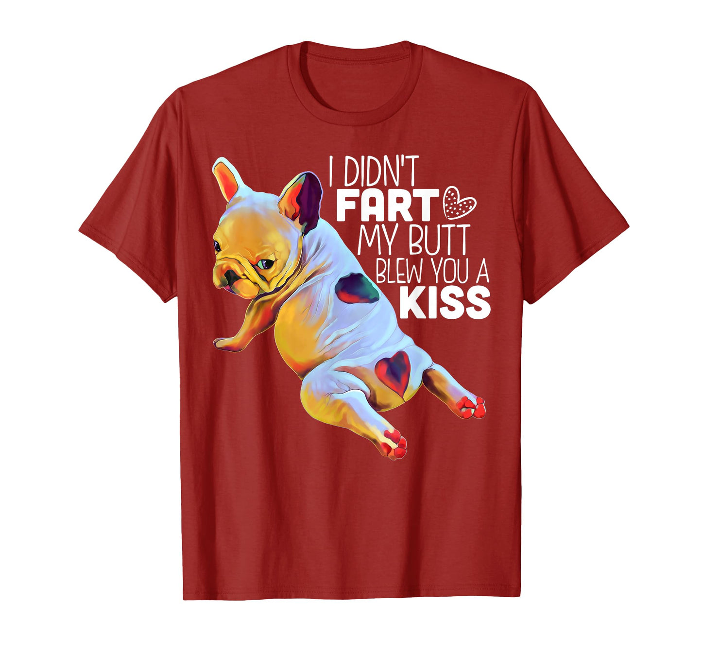 French bulldog - Funny T-Shirt