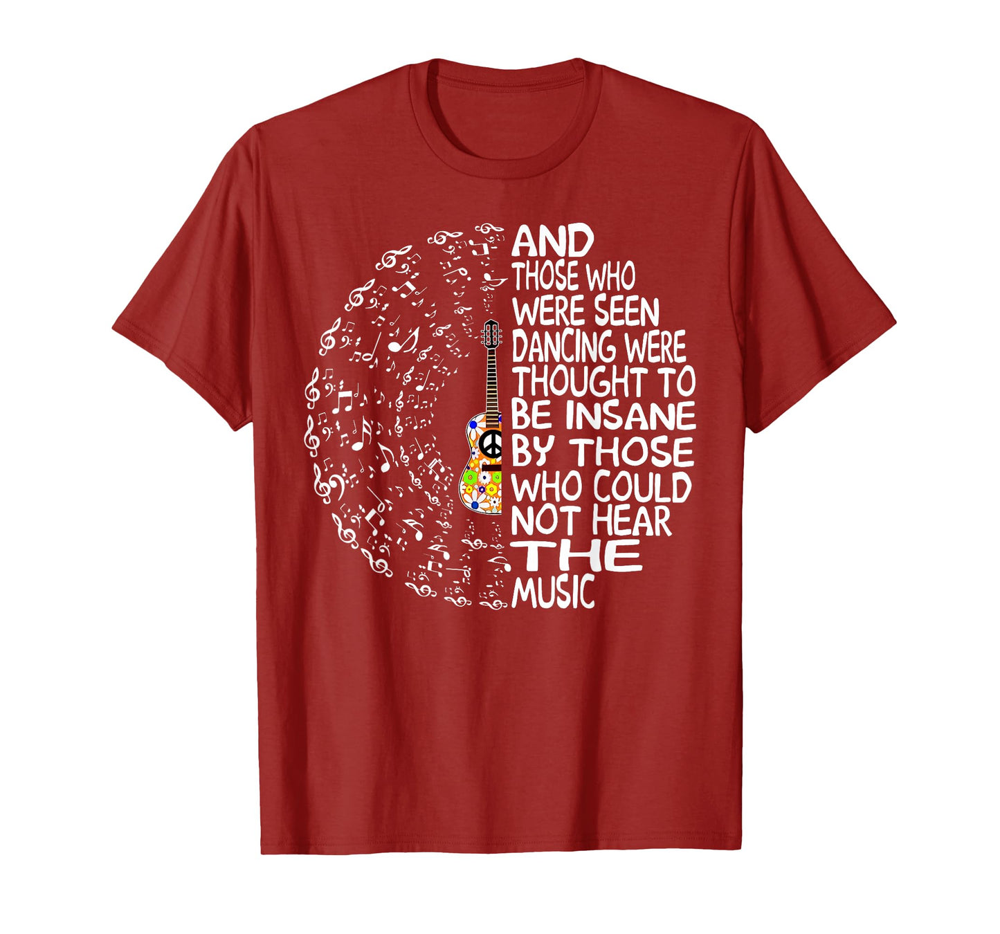 Hippie Guitar And Those Who Were Seen Dancing Peace T-Shirt