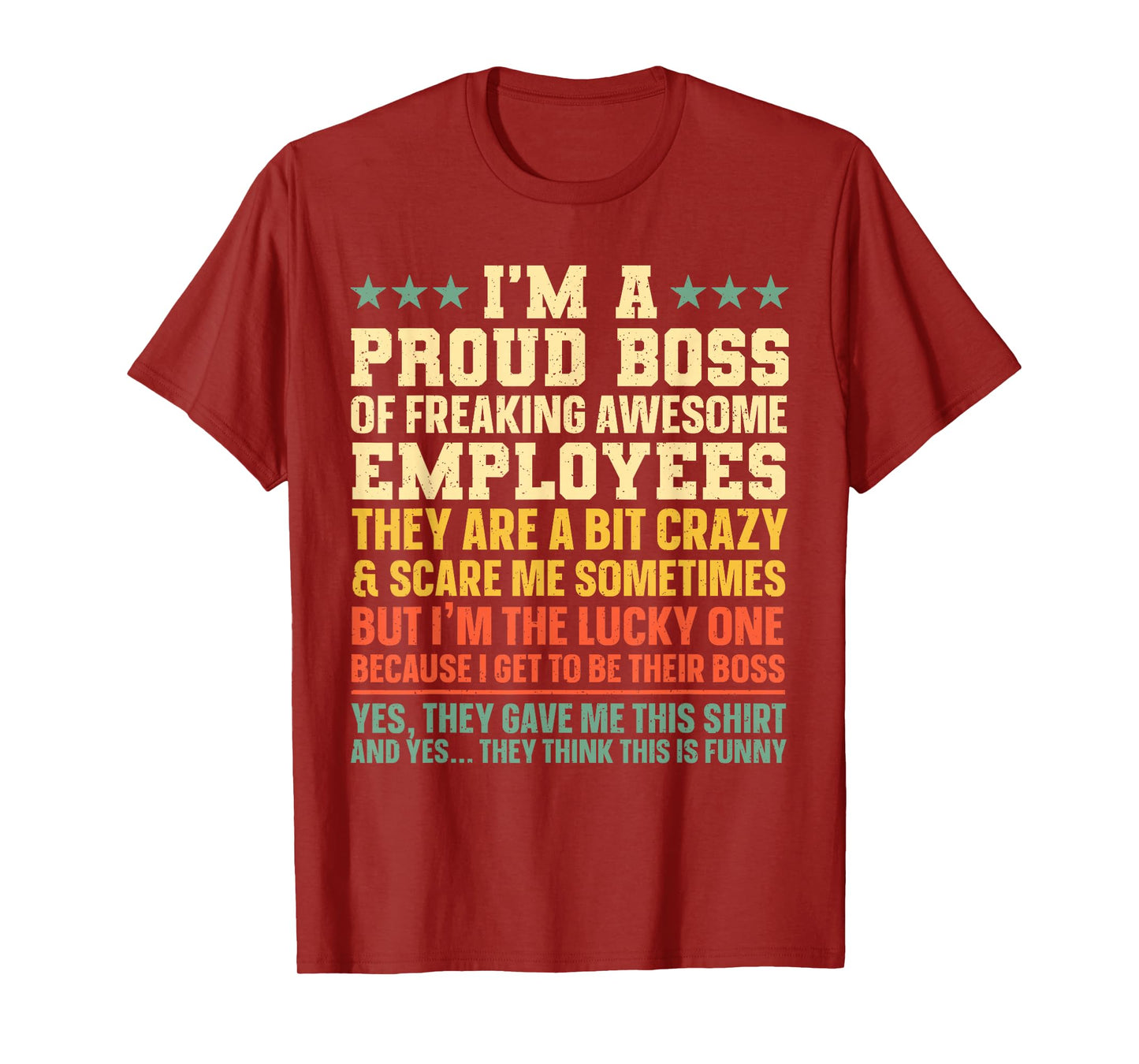 Funny Boss Art For Men Women Dad Mom Boss Appreciation Day T-Shirt