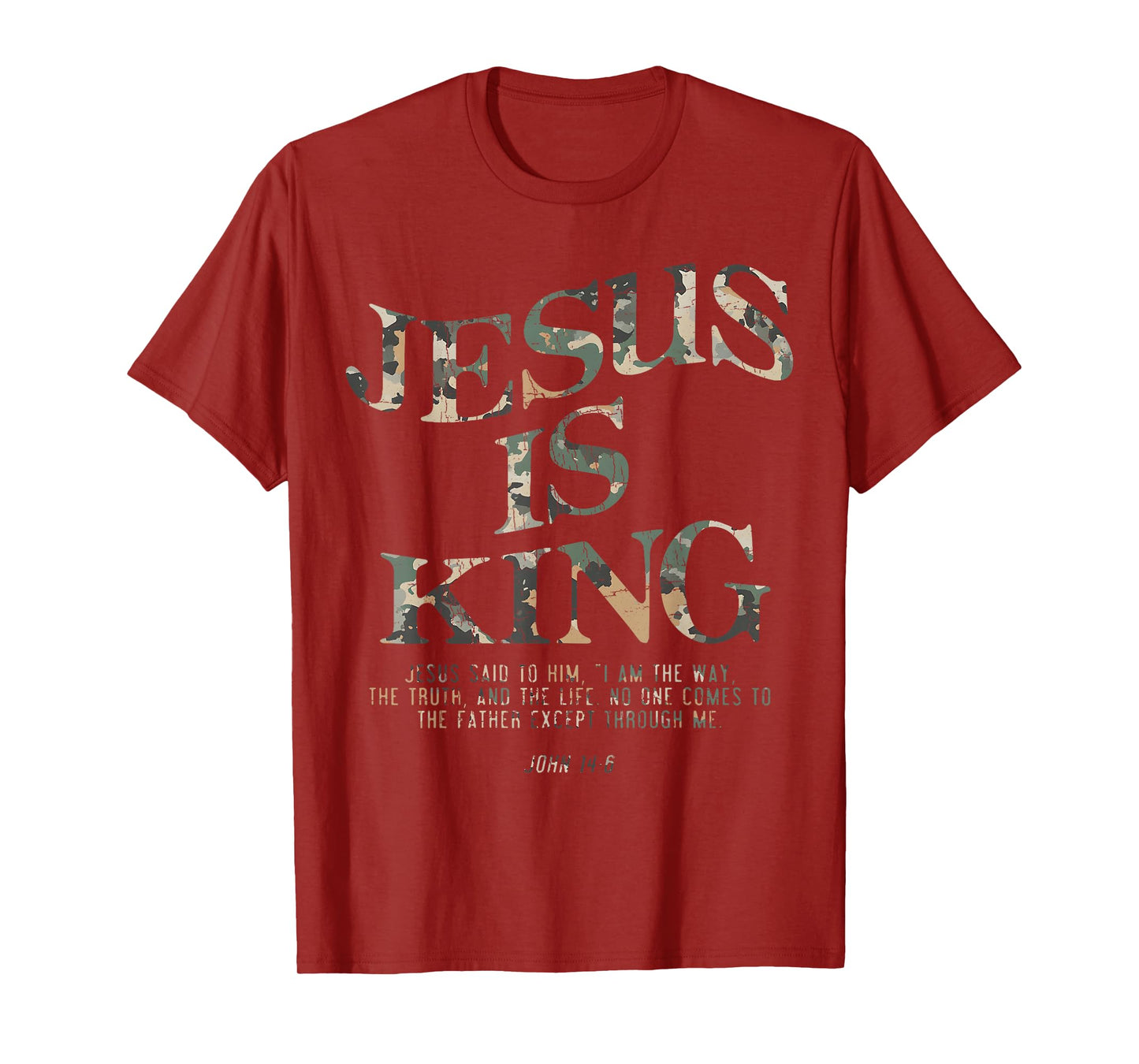 Vintage Camo Jesus Is King Jesus John 14 6 Costume Christian T-Shirt