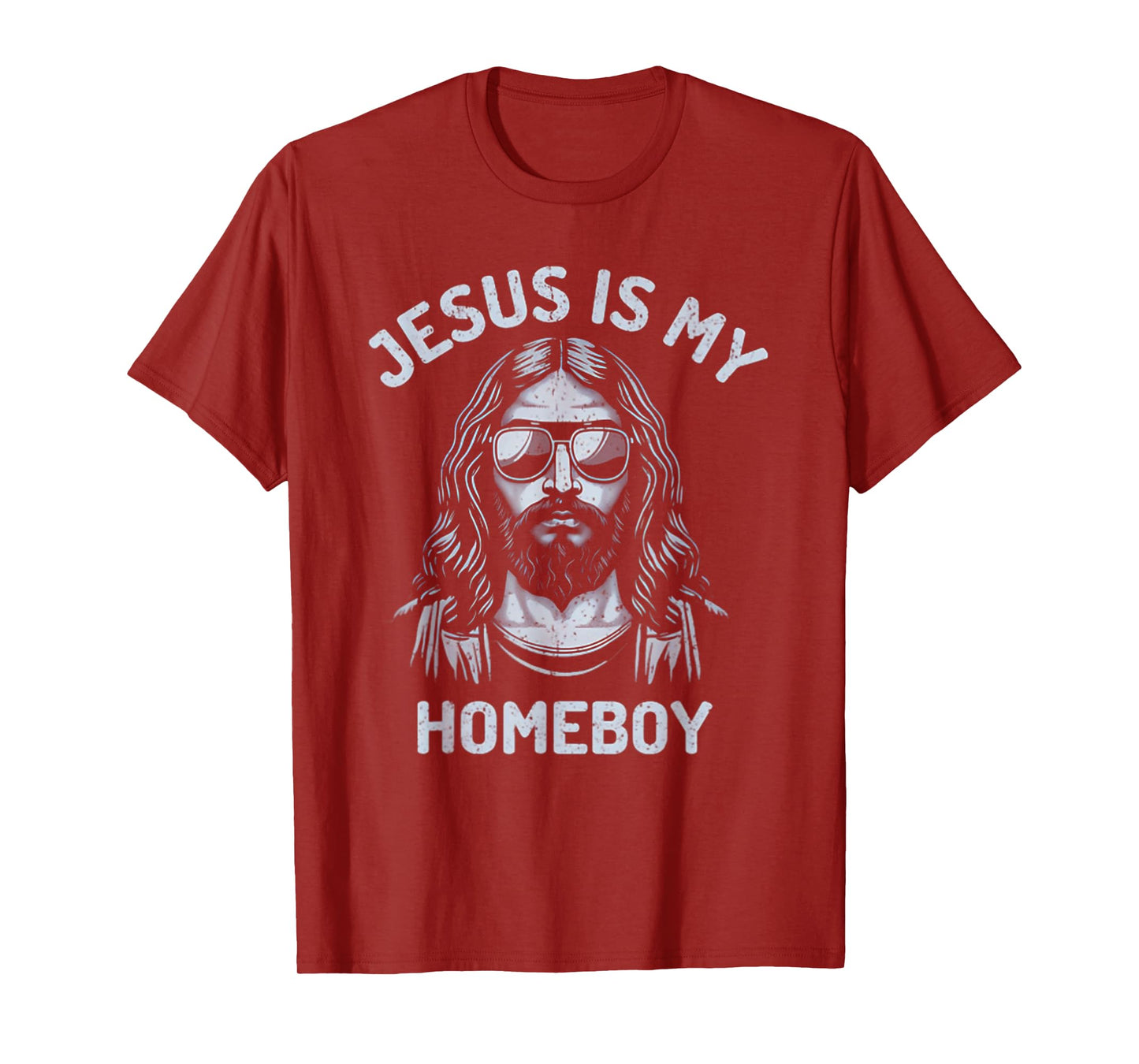 Jesus Is My Homeboy Funny Christian T-Shirt