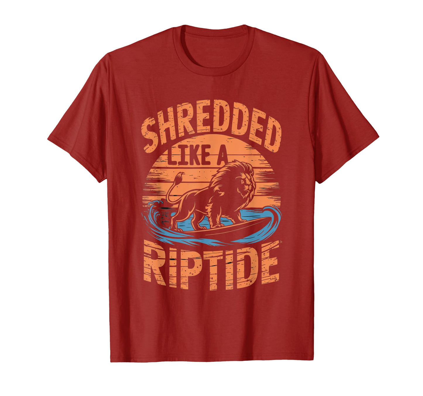 Retro Gym Bro SHREDDED LIKE A RIPTIDE Beach Sea Surfer Lion T-Shirt