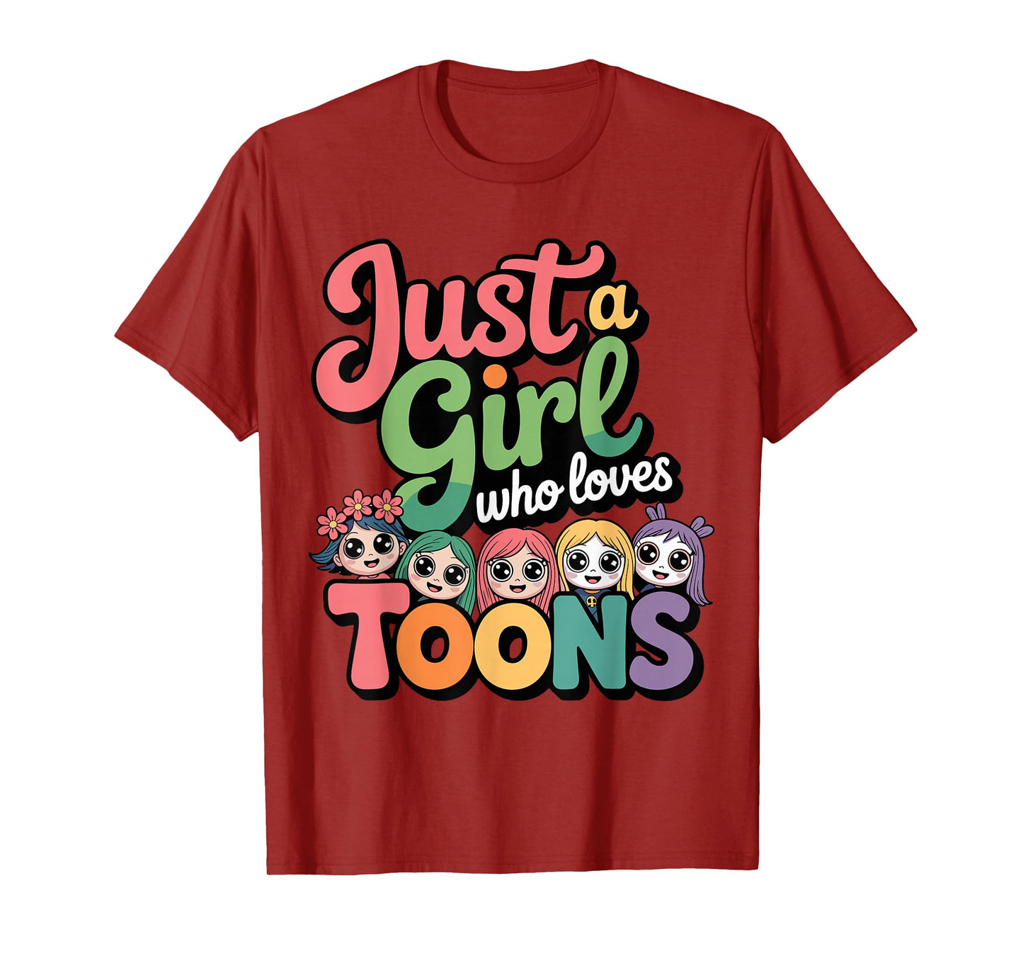 Dandy's Girl Who loves Toons - Funny birthday T-Shirt