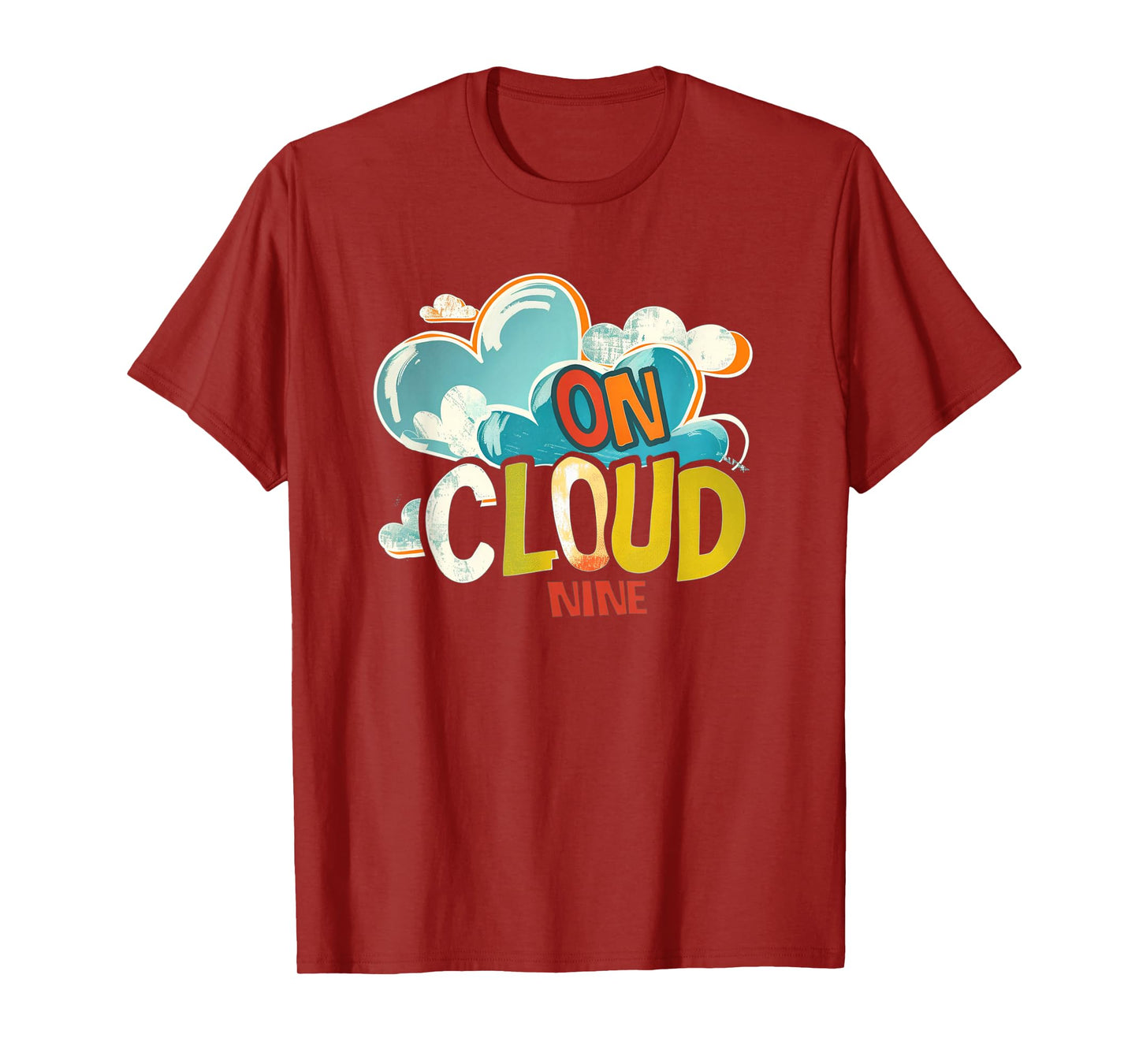 Fun on cloud nine Idiom Costume T-Shirt