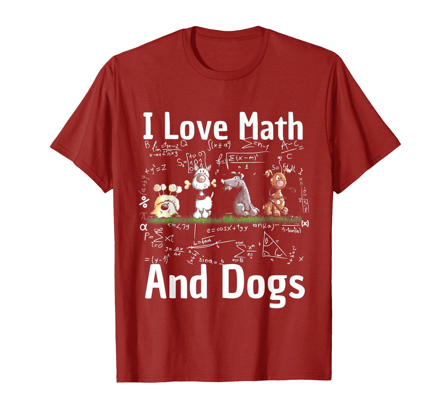 I love Maths and dogs Puppy Dog Lover Teacher Student Men Women Kids T-Shirt