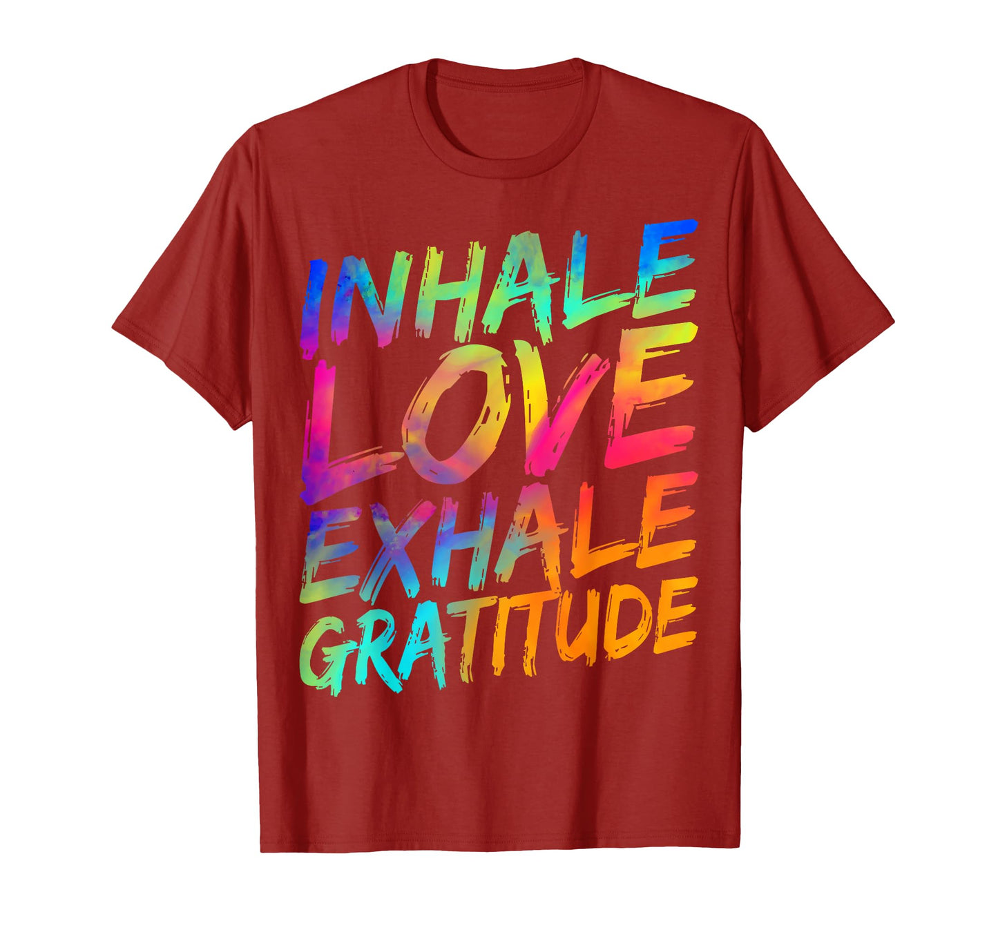 Inhale Love Exhale Gratitude Yoga Meditation Spiritual Women T-Shirt