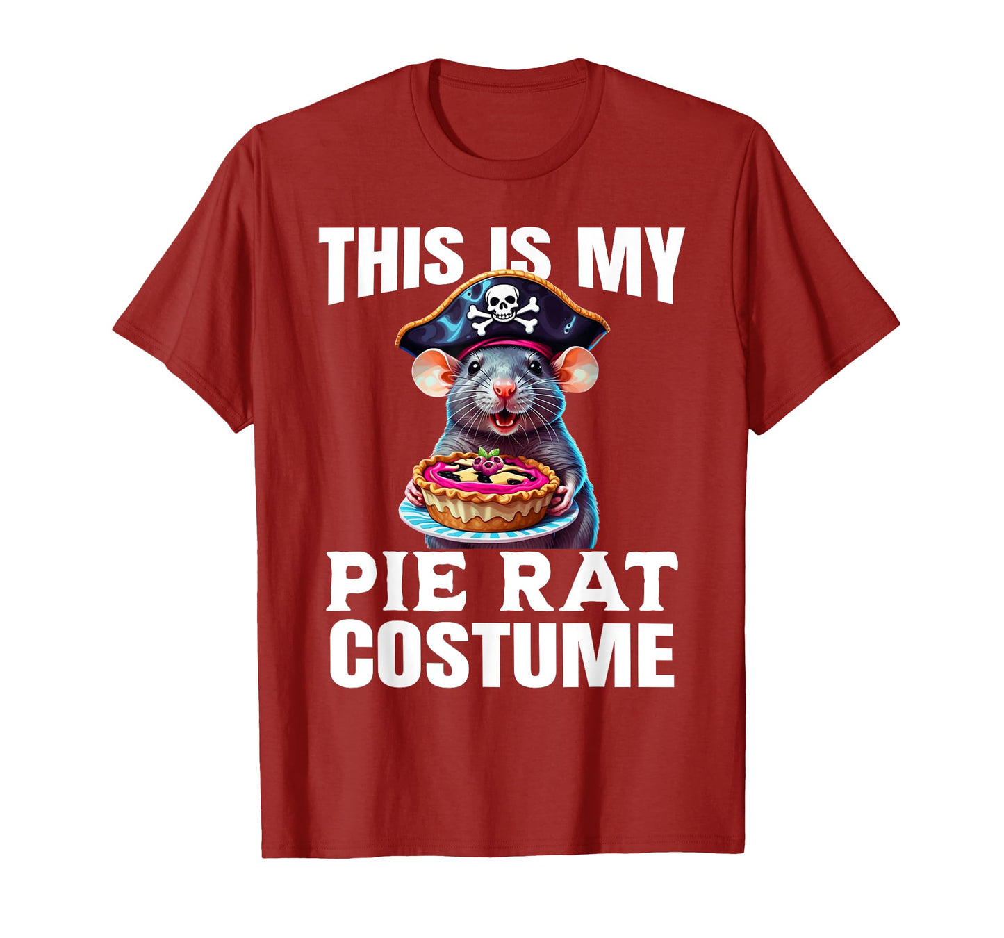 This is My Pie Rat Costume - Funny Pirate Costume T-Shirt