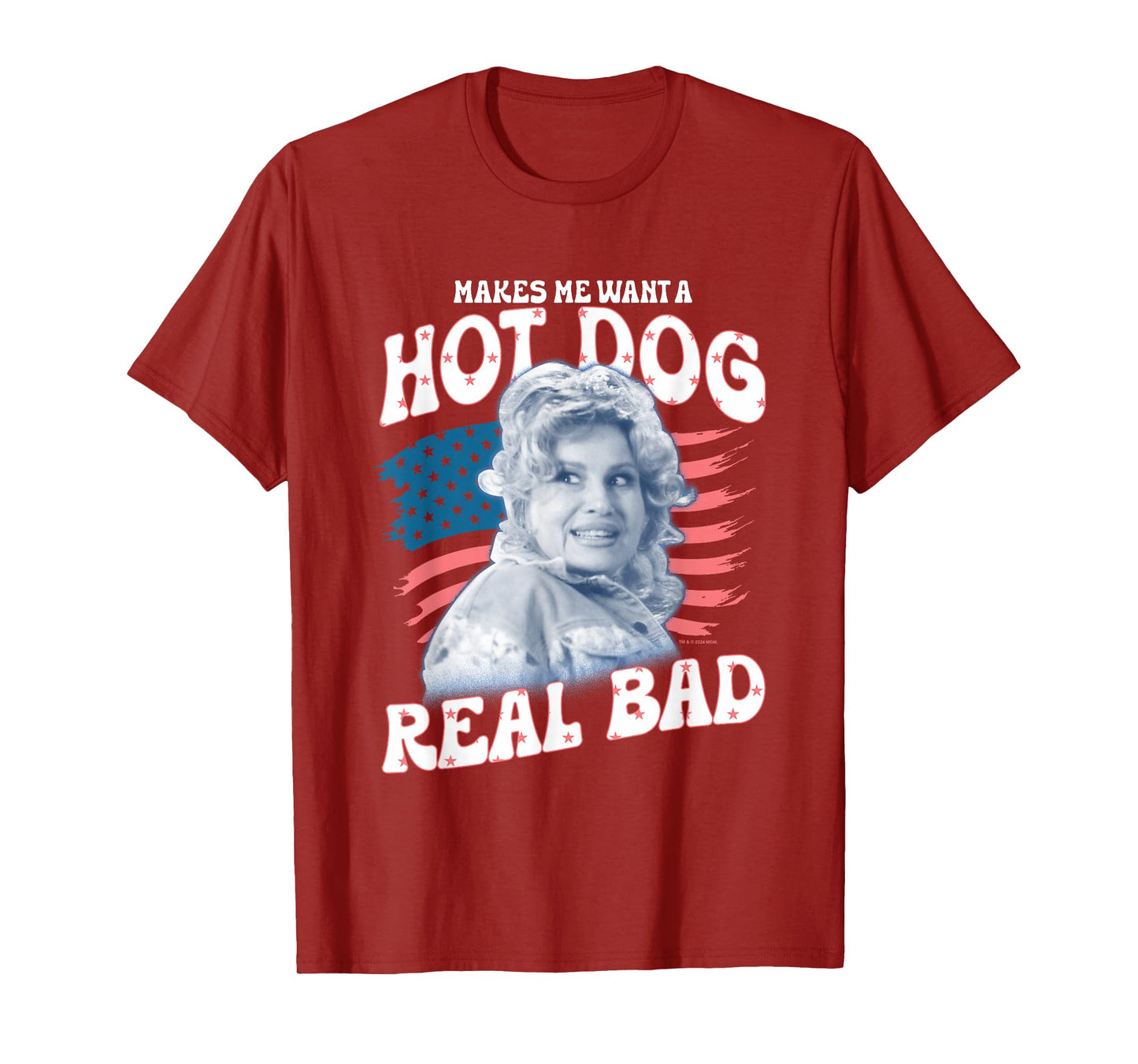 Legally Blonde 2 4th Of July Makes Me Wanna Hot Dog Real Bad T-Shirt
