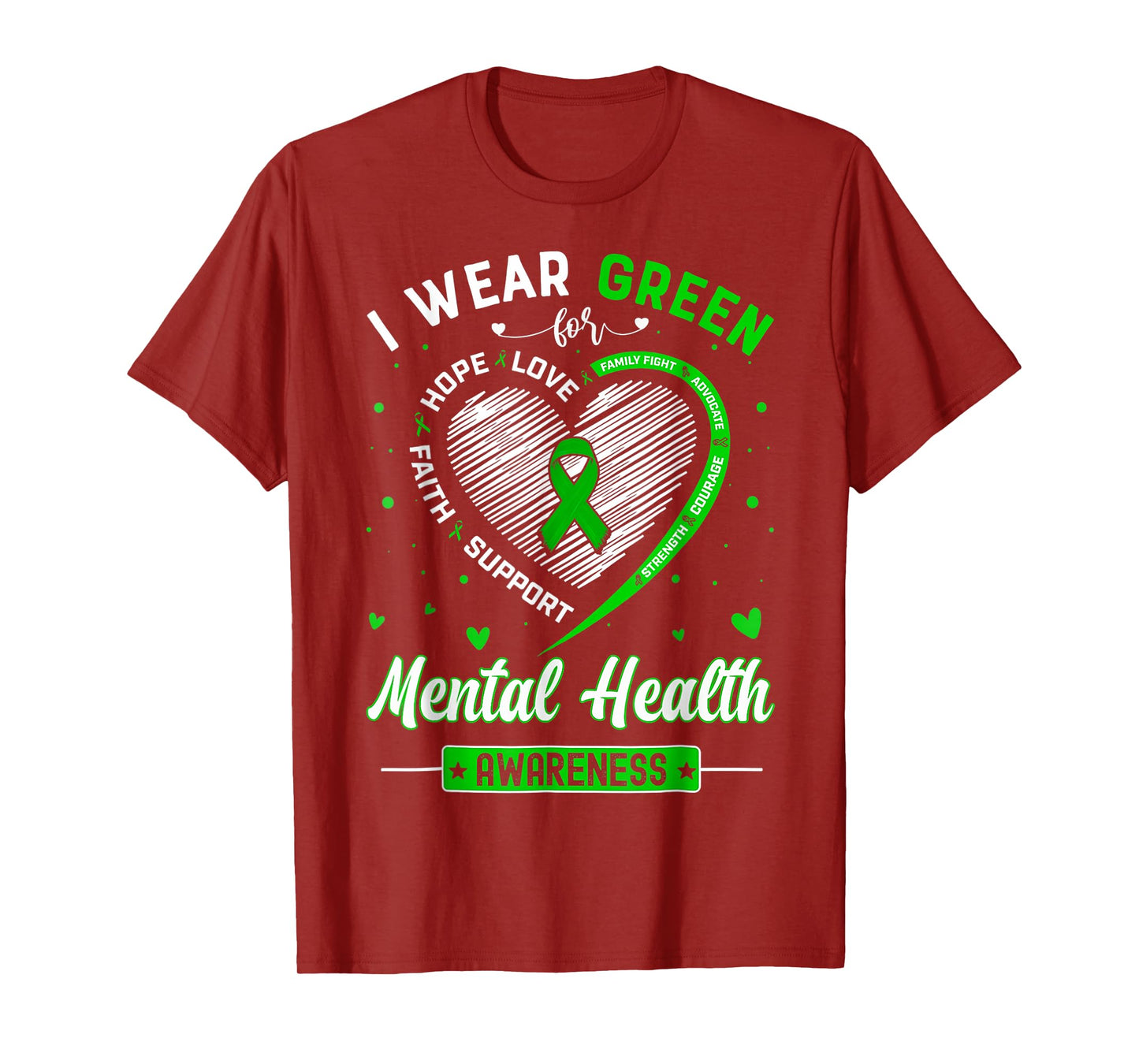 Heart I Wear Green For Mental Health Awareness Month T-Shirt