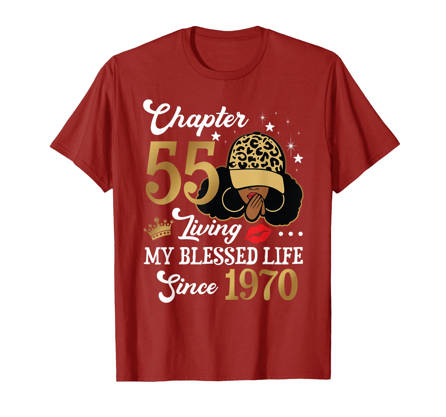 Black Woman Chapter 55 Living My Blessed Life Since 1970 T-Shirt