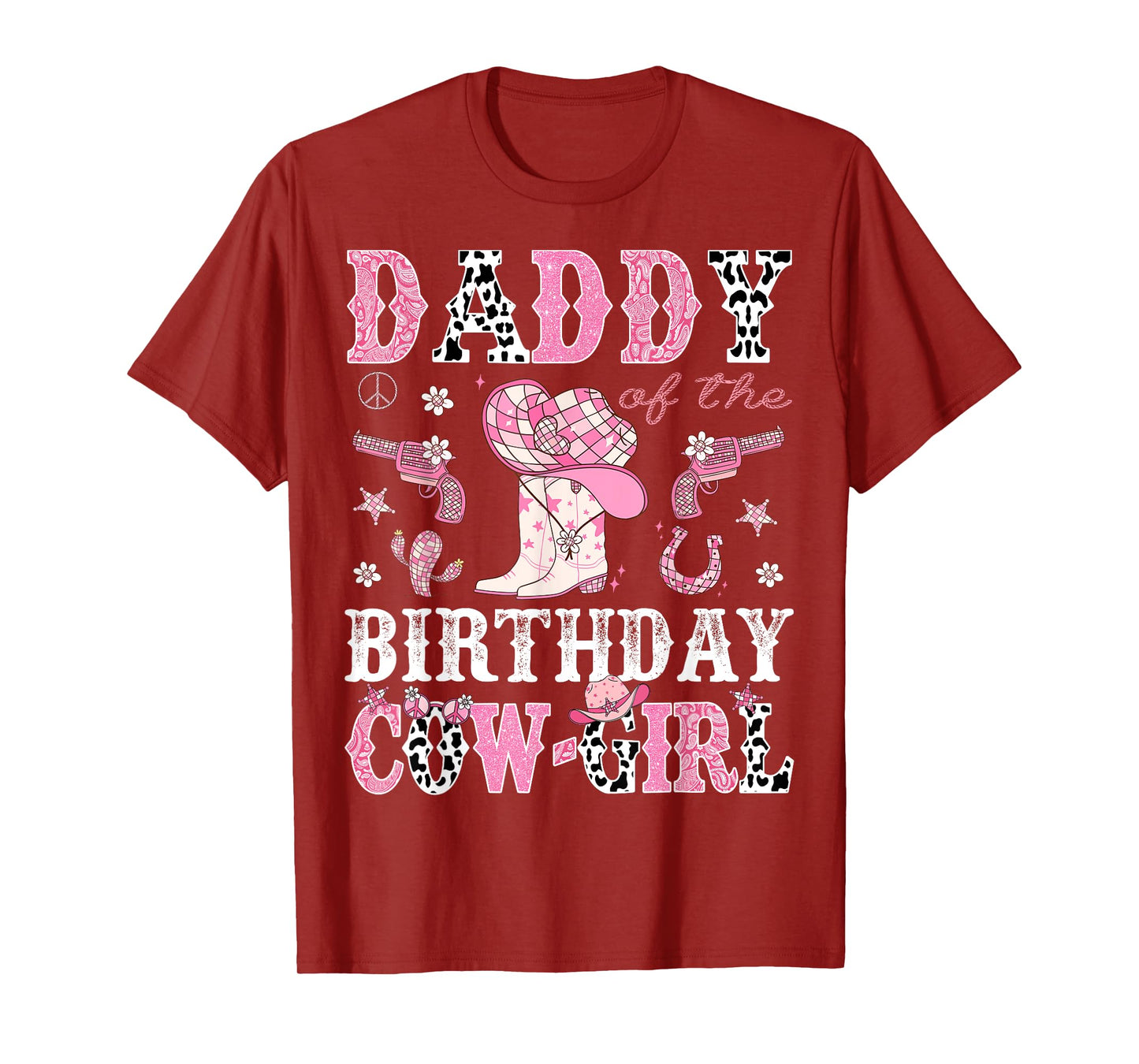 Daddy Of The Birthday CowGirl Pink Disco Rodeo Western T-Shirt