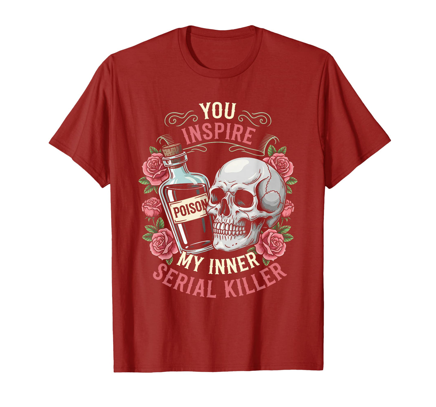 You Inspire My Inner Serial Killer Spooky Season Halloween T-Shirt