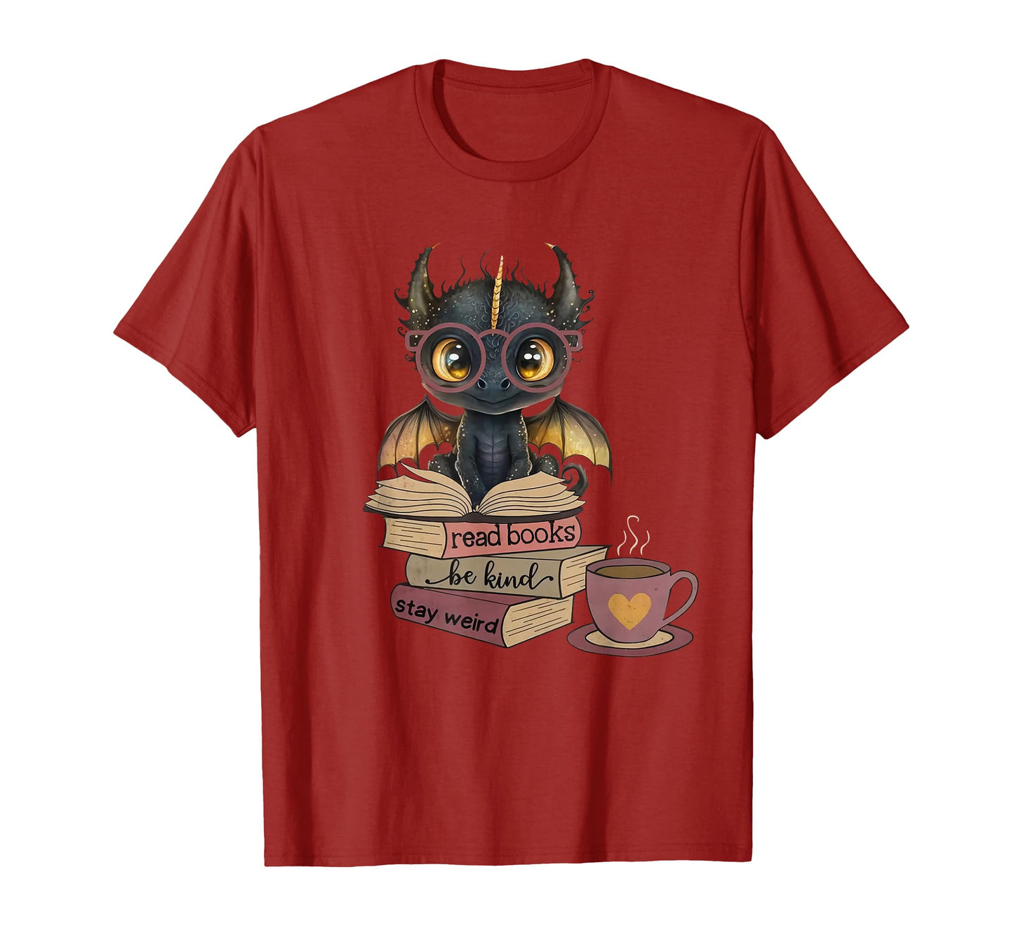 Funny Dragon Read Books Be Kind Stay Weird Book Lover T-Shirt