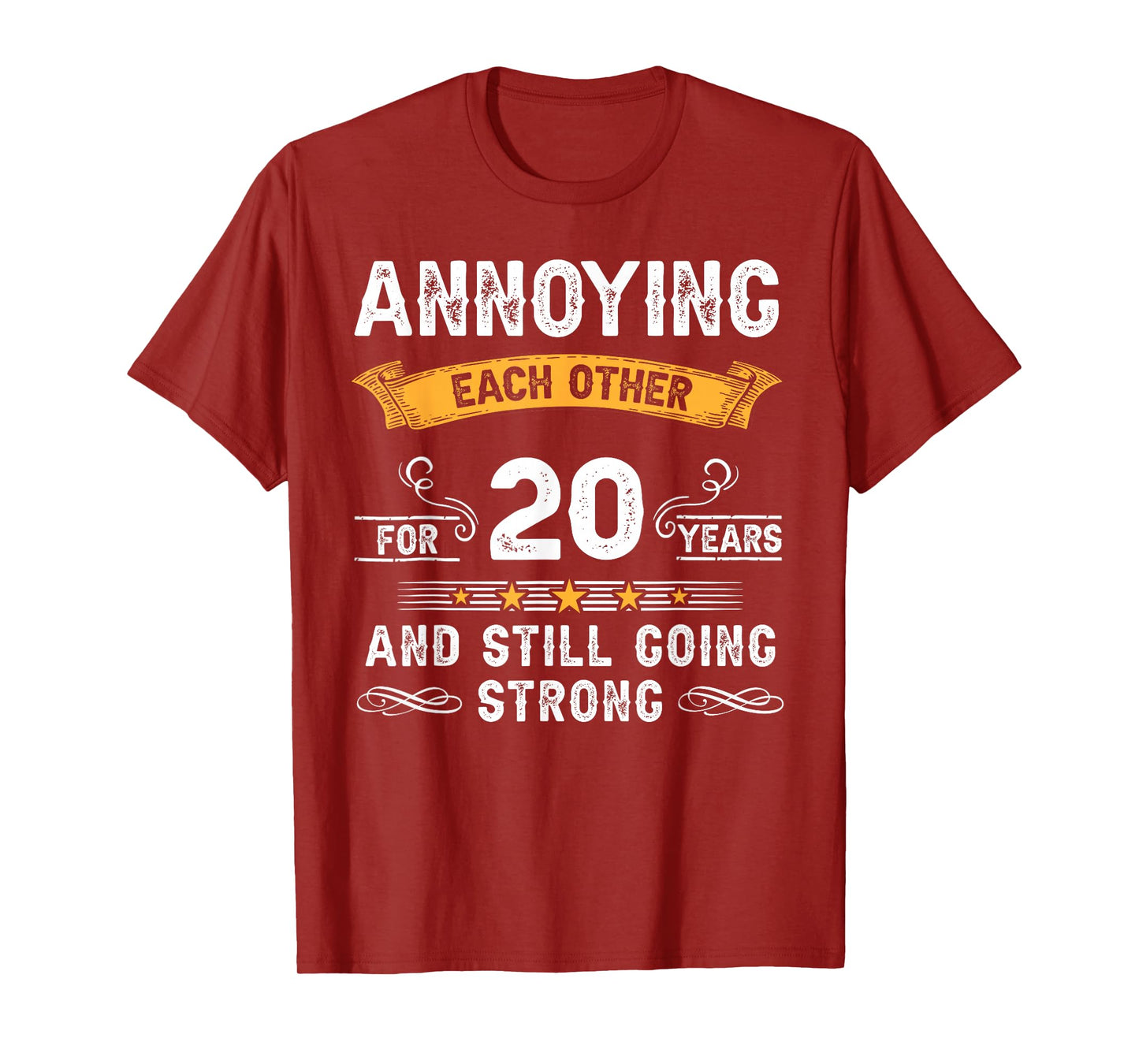 Annoying Each Other For 20 Years 20th Wedding Anniversary T-Shirt