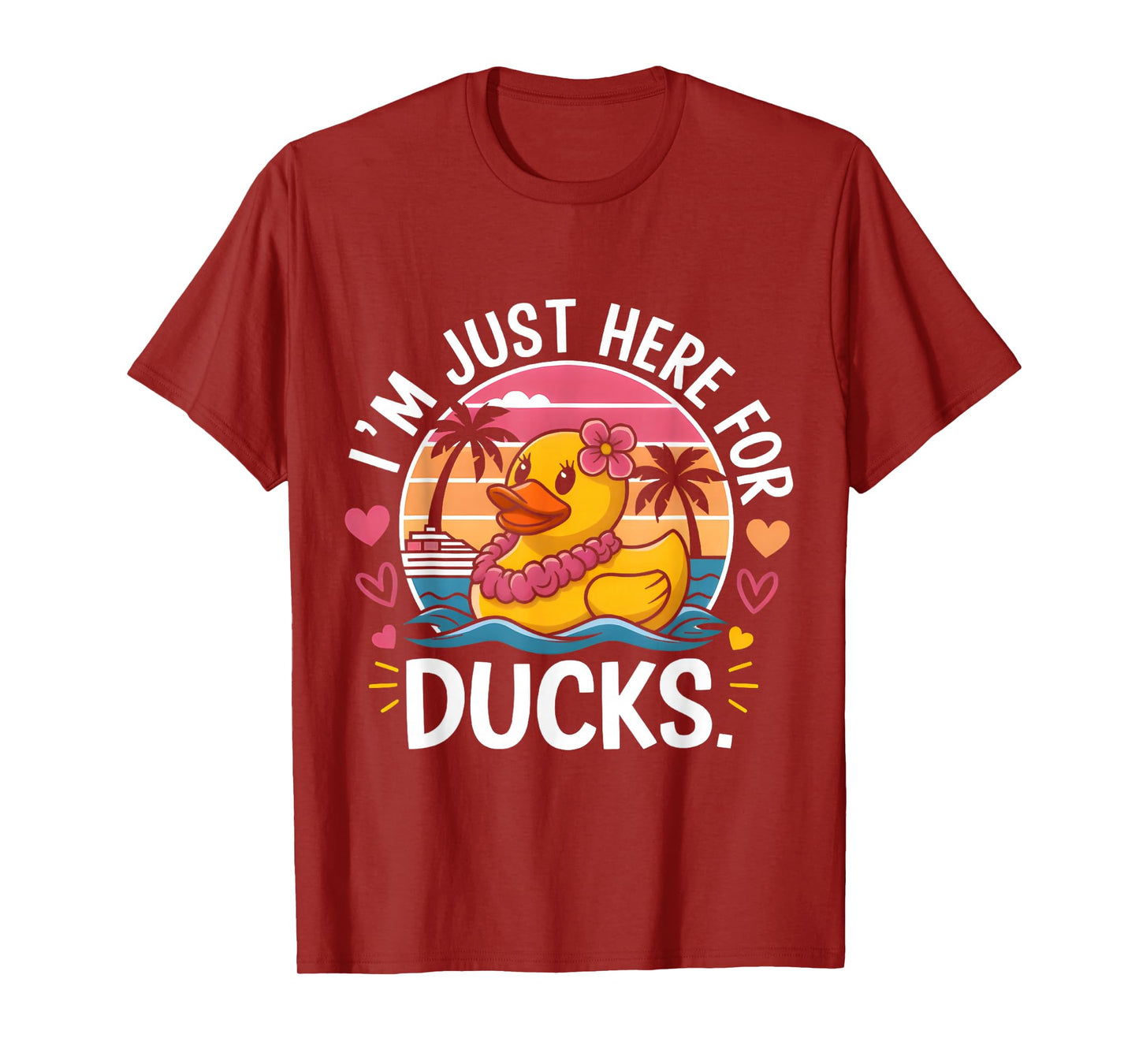 Cute Funny Cruise Duck I’m Just Here for the Ducks T-Shirt