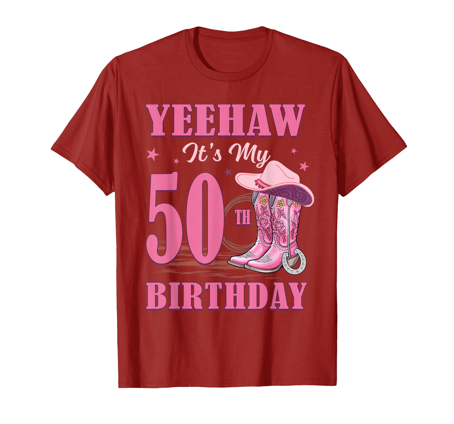 Yeehaw It's My 50th Birthday Cowgirl Country Western Girl T-Shirt