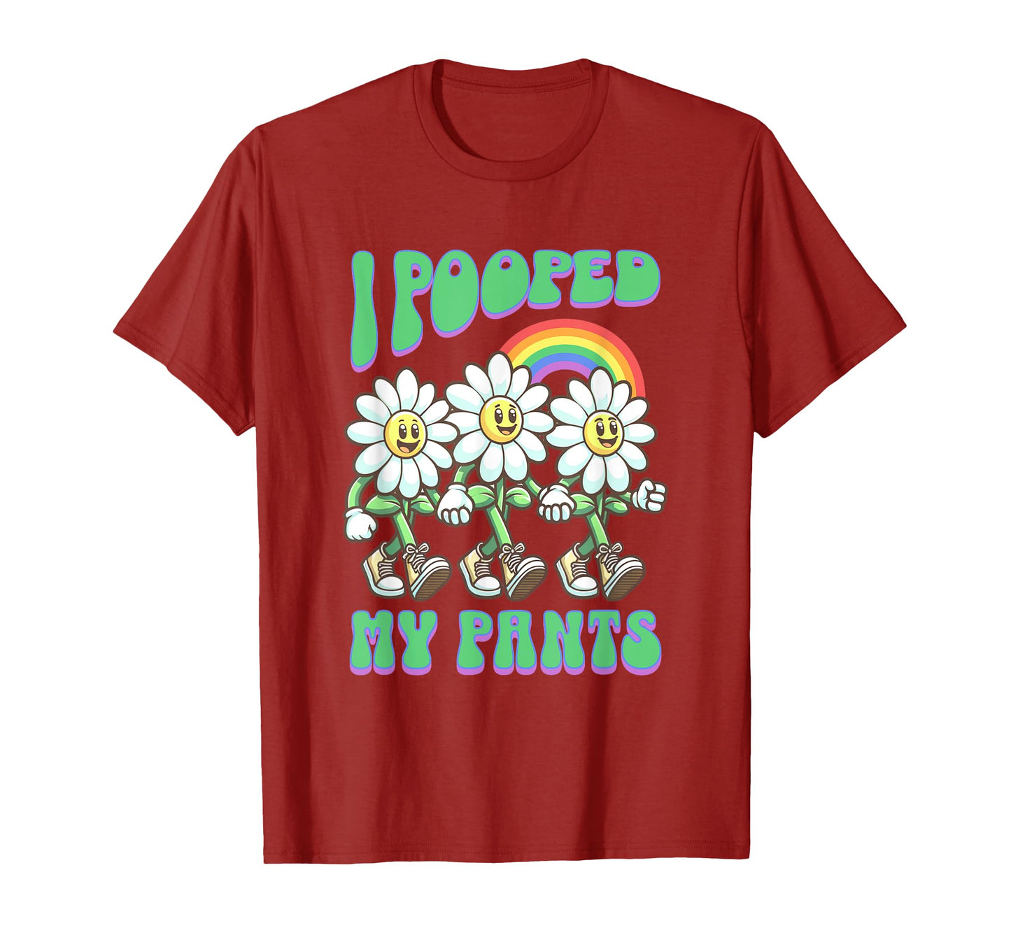 I Pooped My Pants Funny Flowers Toilet Adult Humor Meme T-Shirt